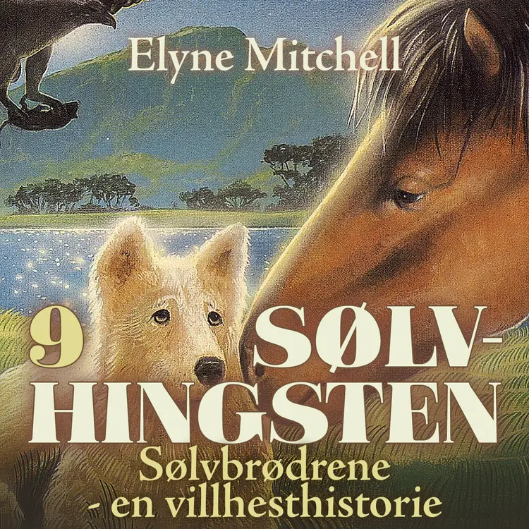 Omslag Sølvbrødrene - en villhesthistorie av Elyne Mitchell (Lydbok)