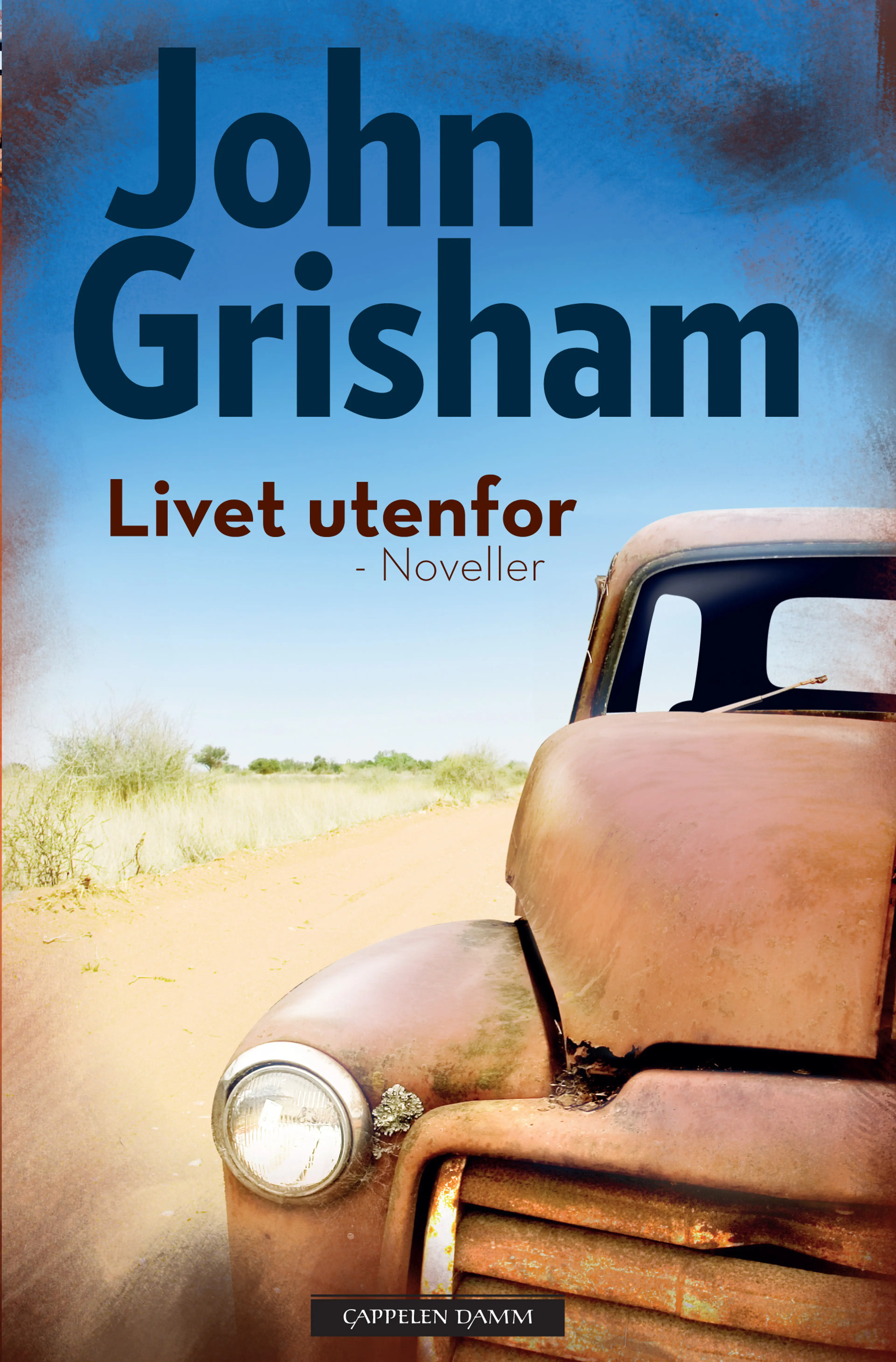 Omslag Livet utenfor av John Grisham (Innbundet)
