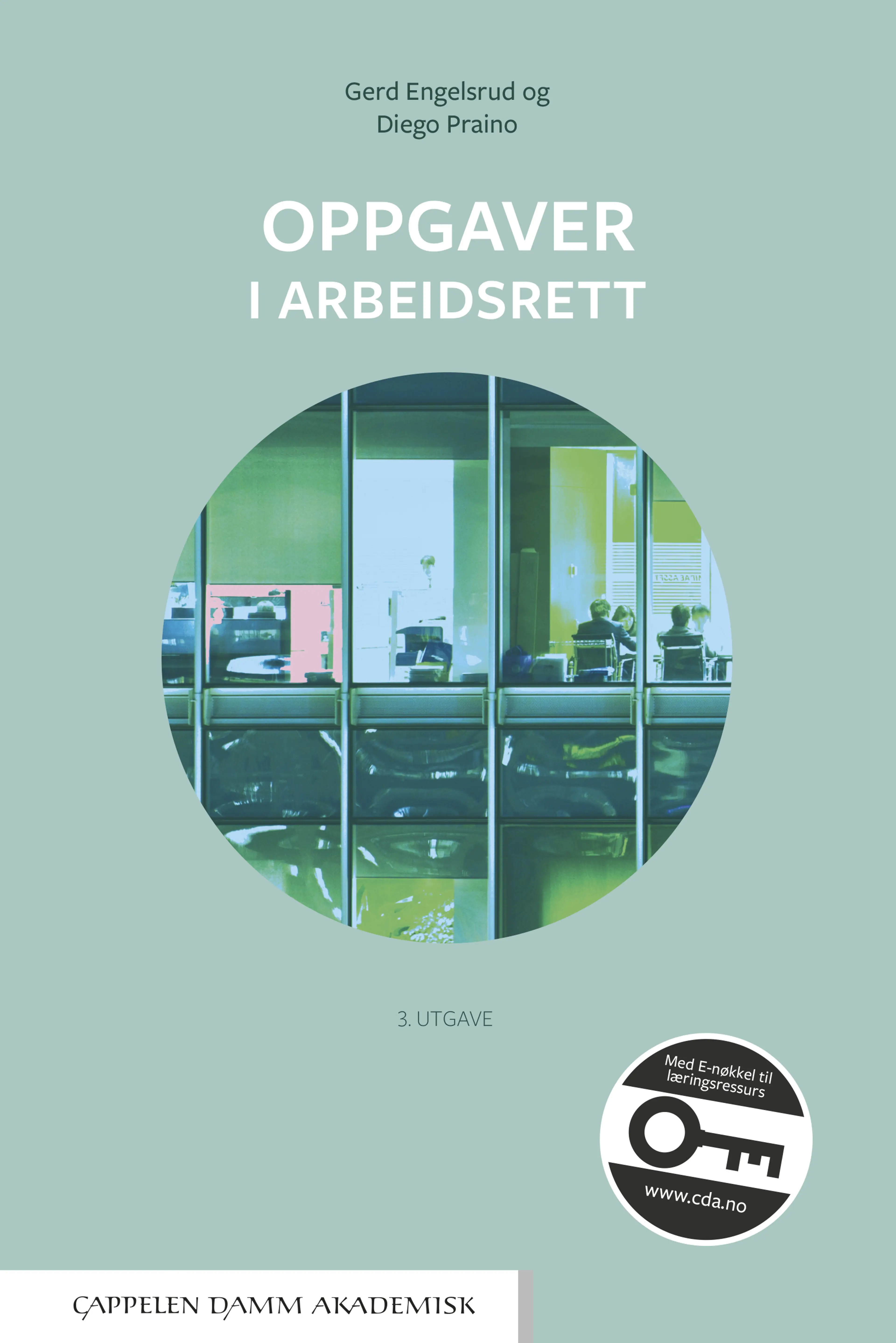 Omslag Oppgaver i arbeidsrett av Gerd Engelsrud og Diego Praino (Heftet)