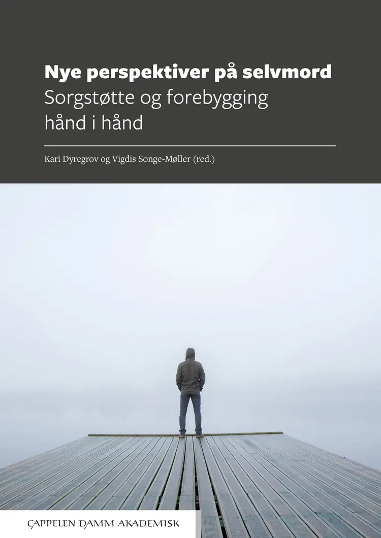 Omslag Nye perspektiver på selvmord av Kari Dyregrov og Vigdis Songe-Møller (red.) (Heftet)