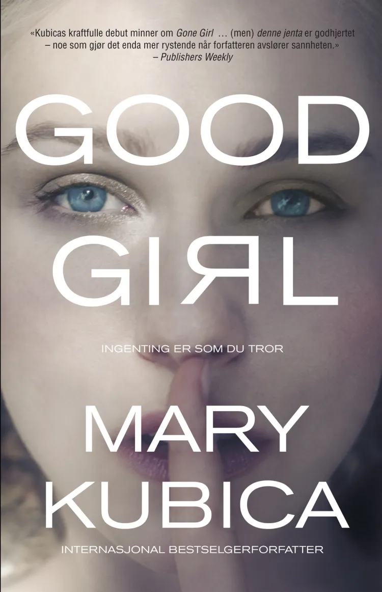 Omslag Good Girl av Mary Kubica (Heftet)