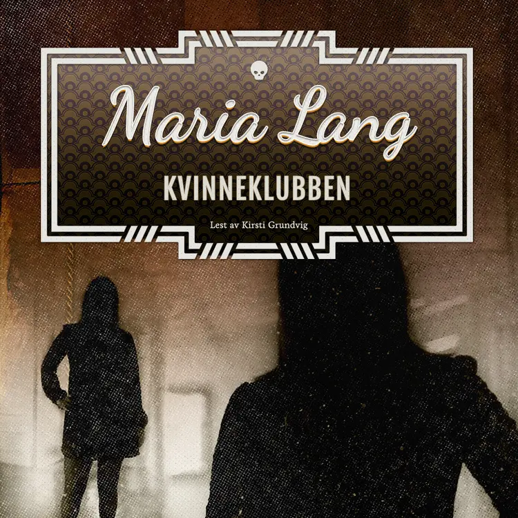 Omslag Kvinneklubben av Maria Lang (Lydbok)