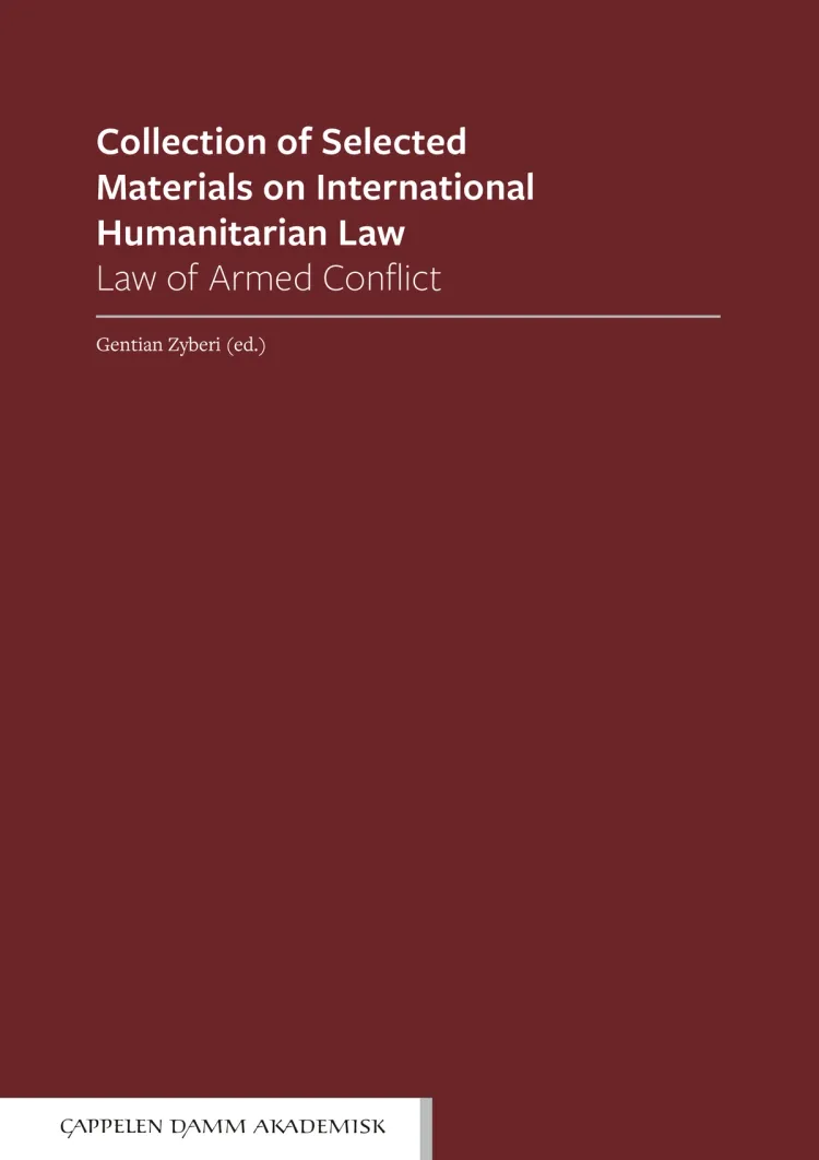 Omslag Collection of Selected Materials on International Humanitarian Law av Gentian Zyberi (ed.) (Heftet)