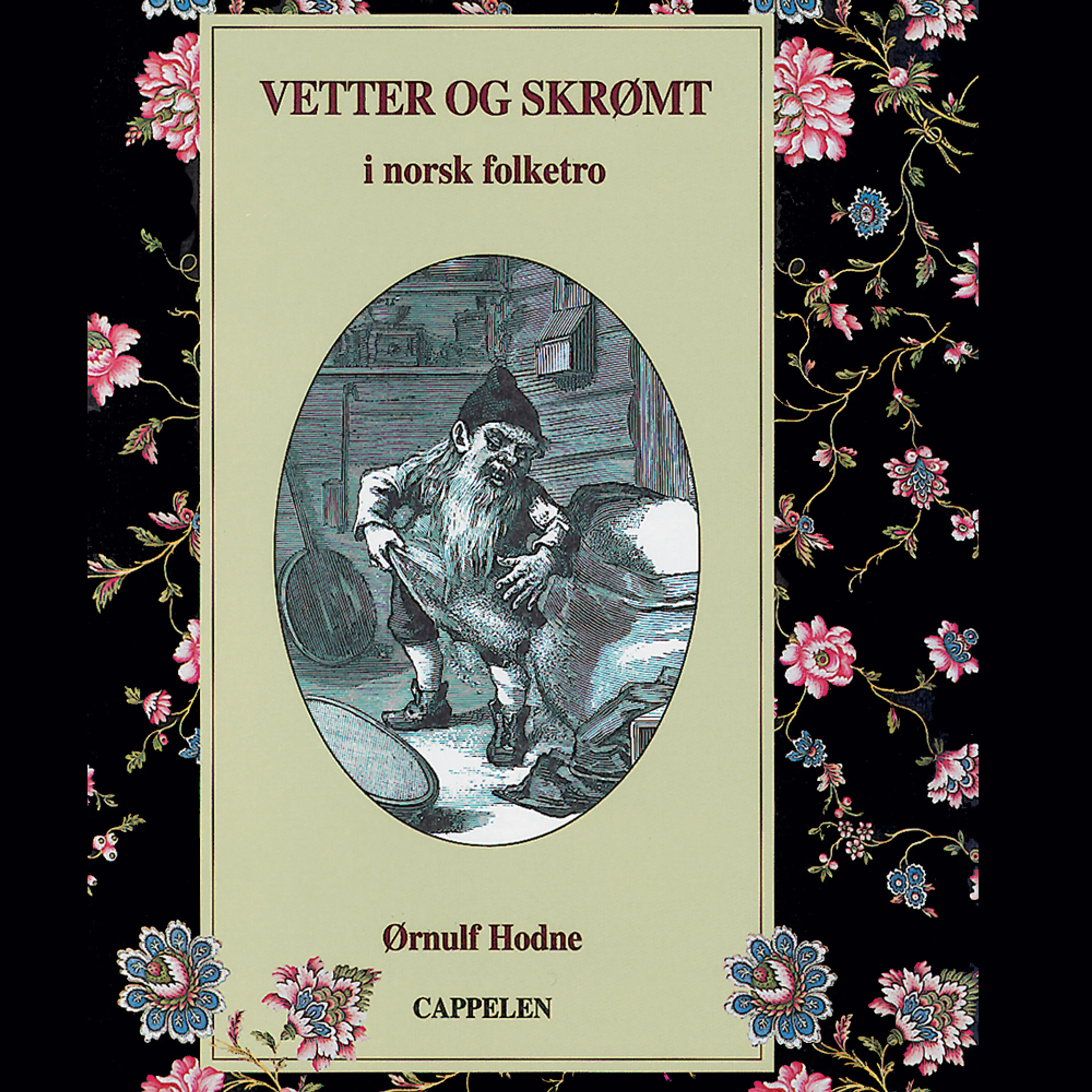 Omslag Vetter og skrømt i norsk folketro av Ørnulf Hodne (Lydbok)