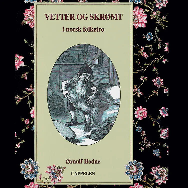 Omslag Vetter og skrømt i norsk folketro av Ørnulf Hodne (Lydbok)