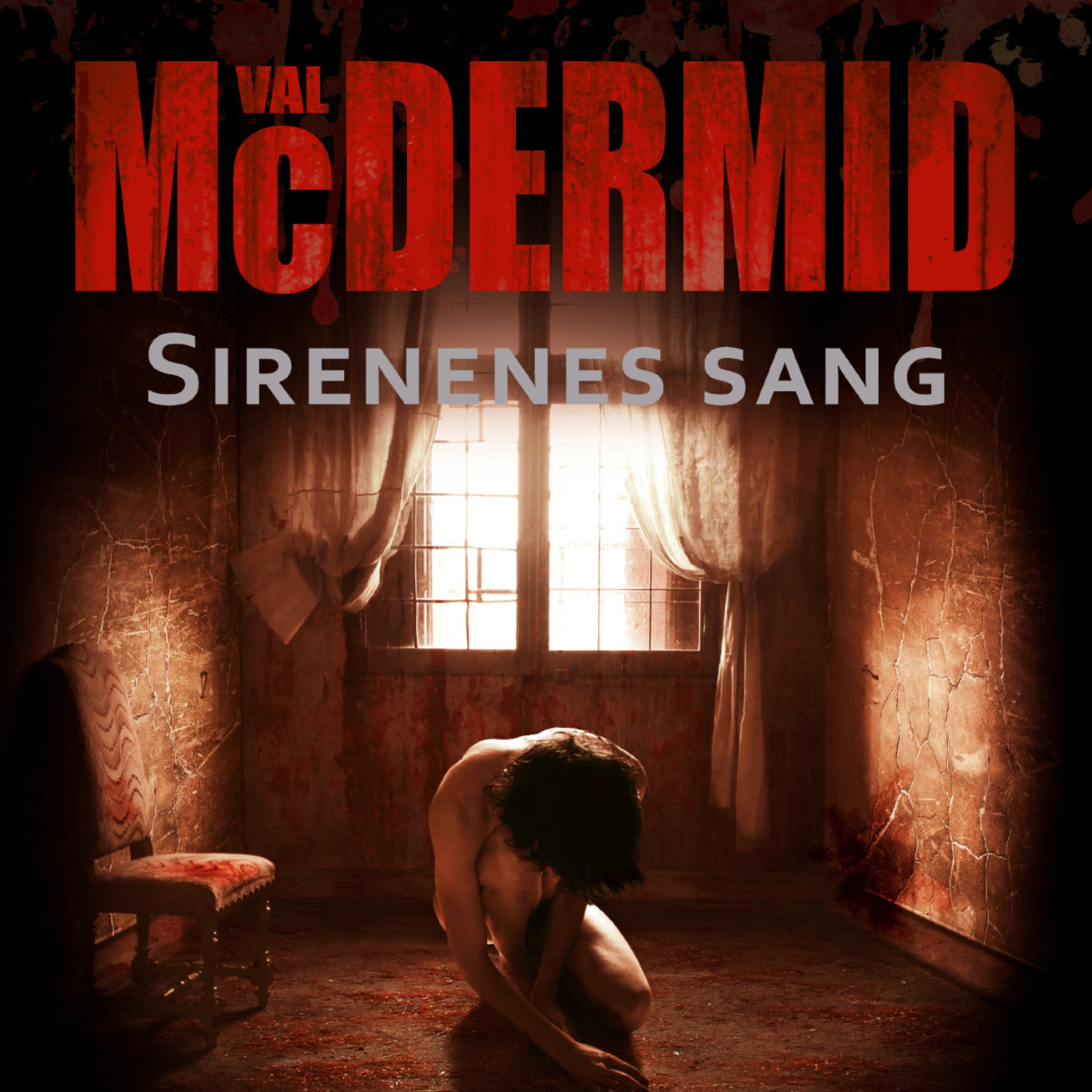 Omslag Sirenenes sang av Val McDermid (Lydbok)