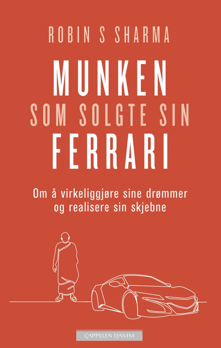 Omslag Munken som solgte sin Ferrari av Robin S. Sharma (Heftet)