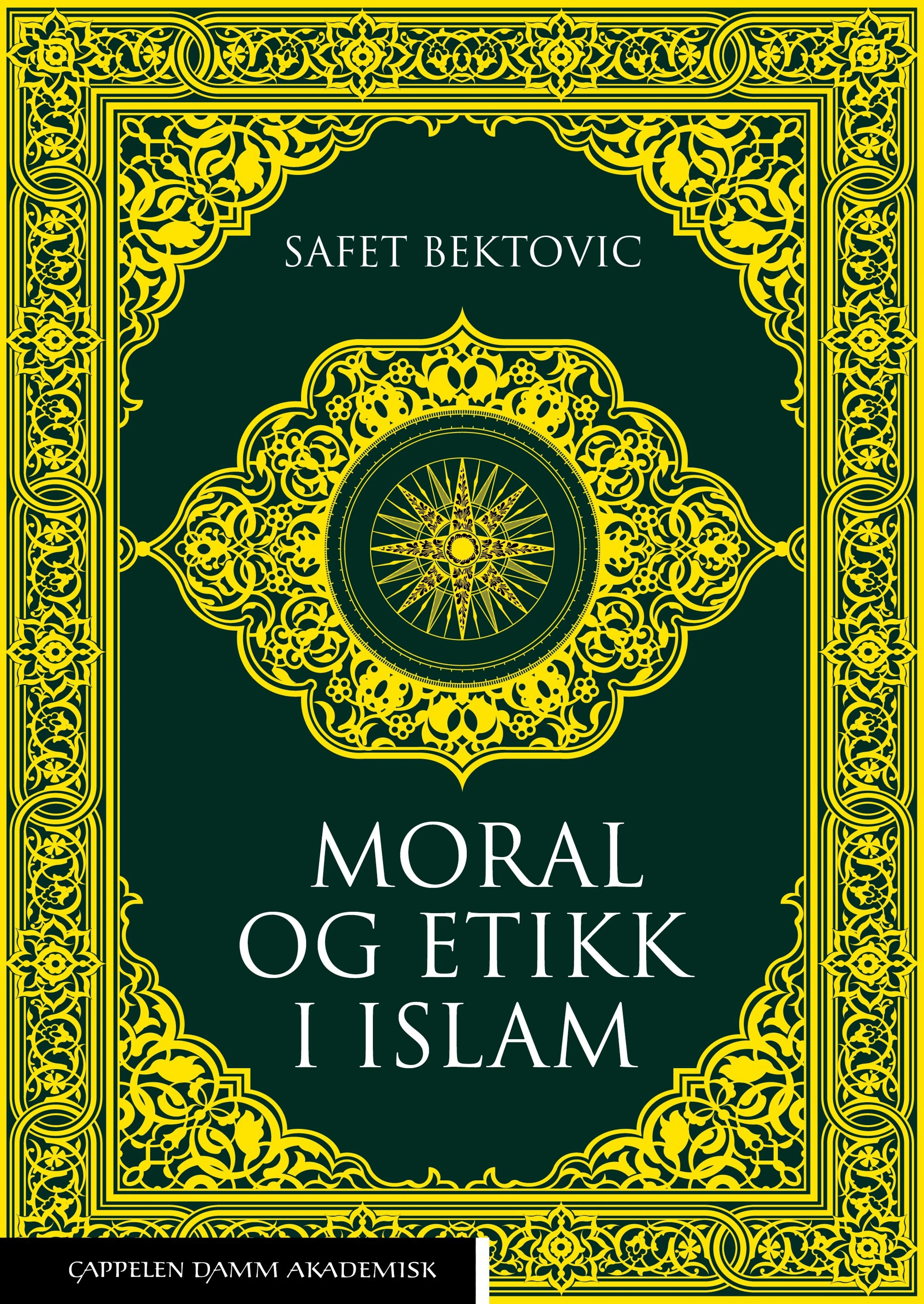 Omslag Moral og etikk i islam av Safet Bektovic (Heftet)