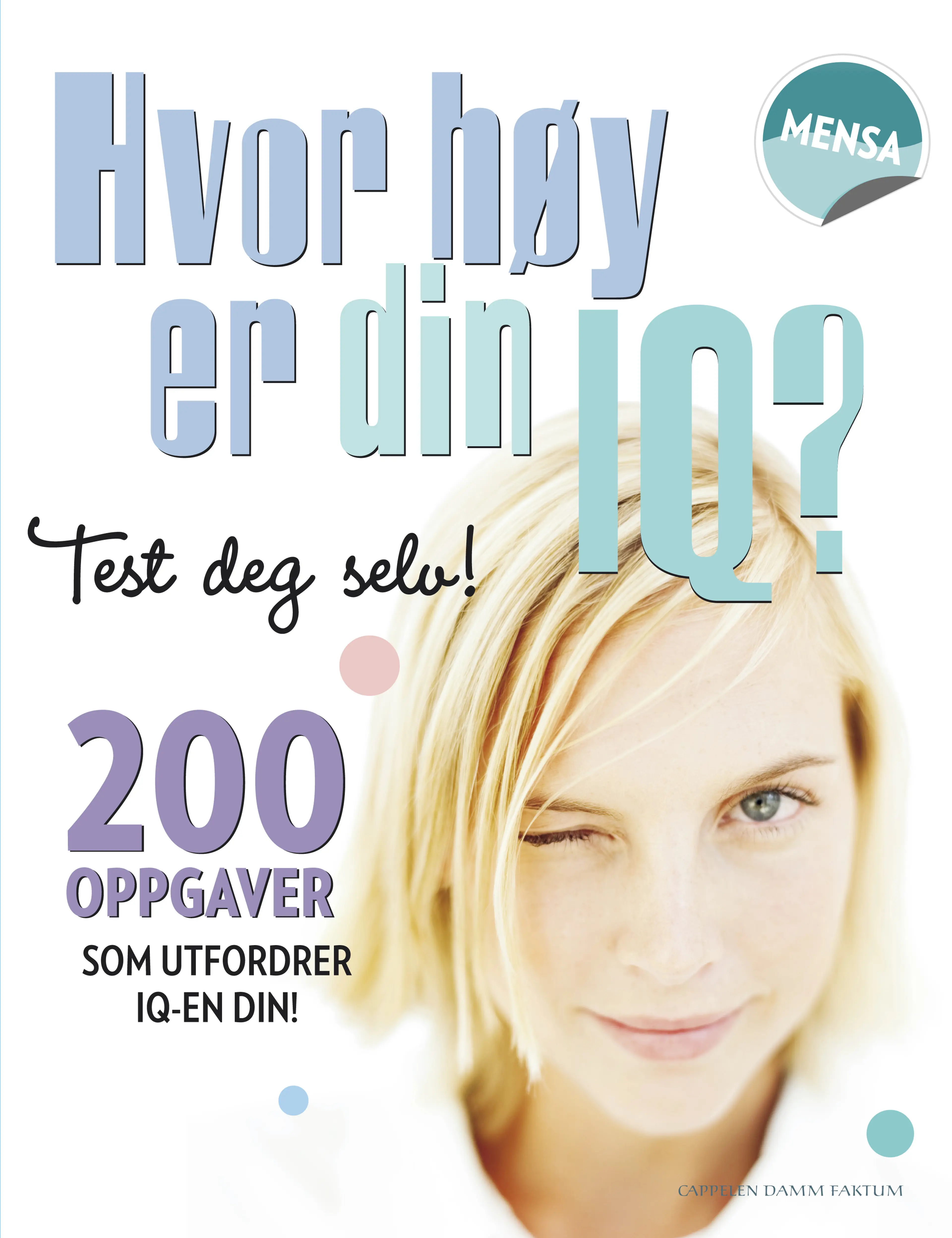 Omslag Hvor høy er din IQ? av Harold Gale (Heftet)