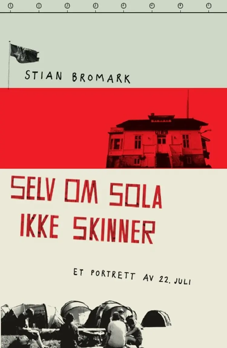 Omslag Selv om sola ikke skinner av Stian Bromark (Ebok)