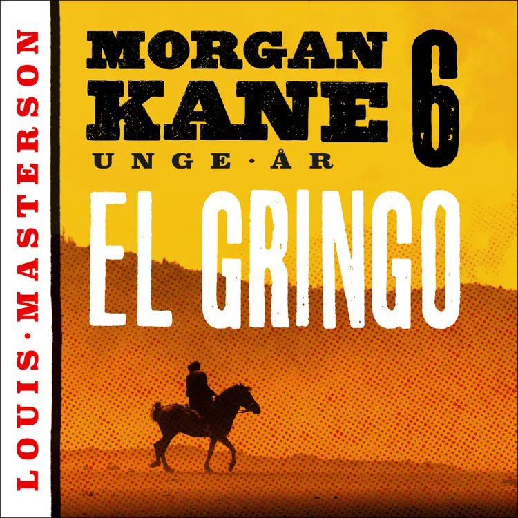 Omslag El Gringo av Louis Masterson (Lydbok)