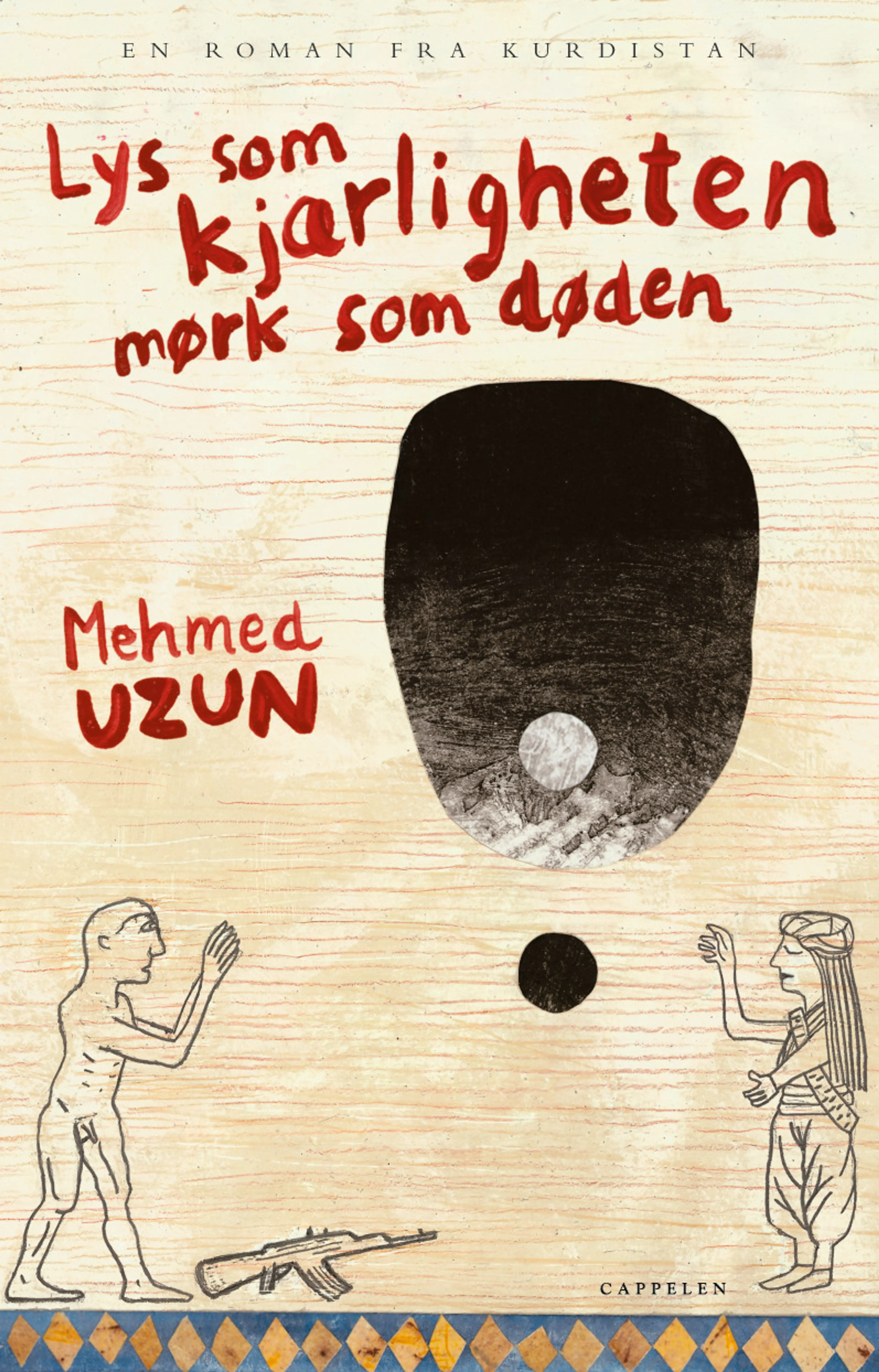 Omslag Lys som kjærligheten, mørk som døden av Mehmed Uzun (Innbundet)