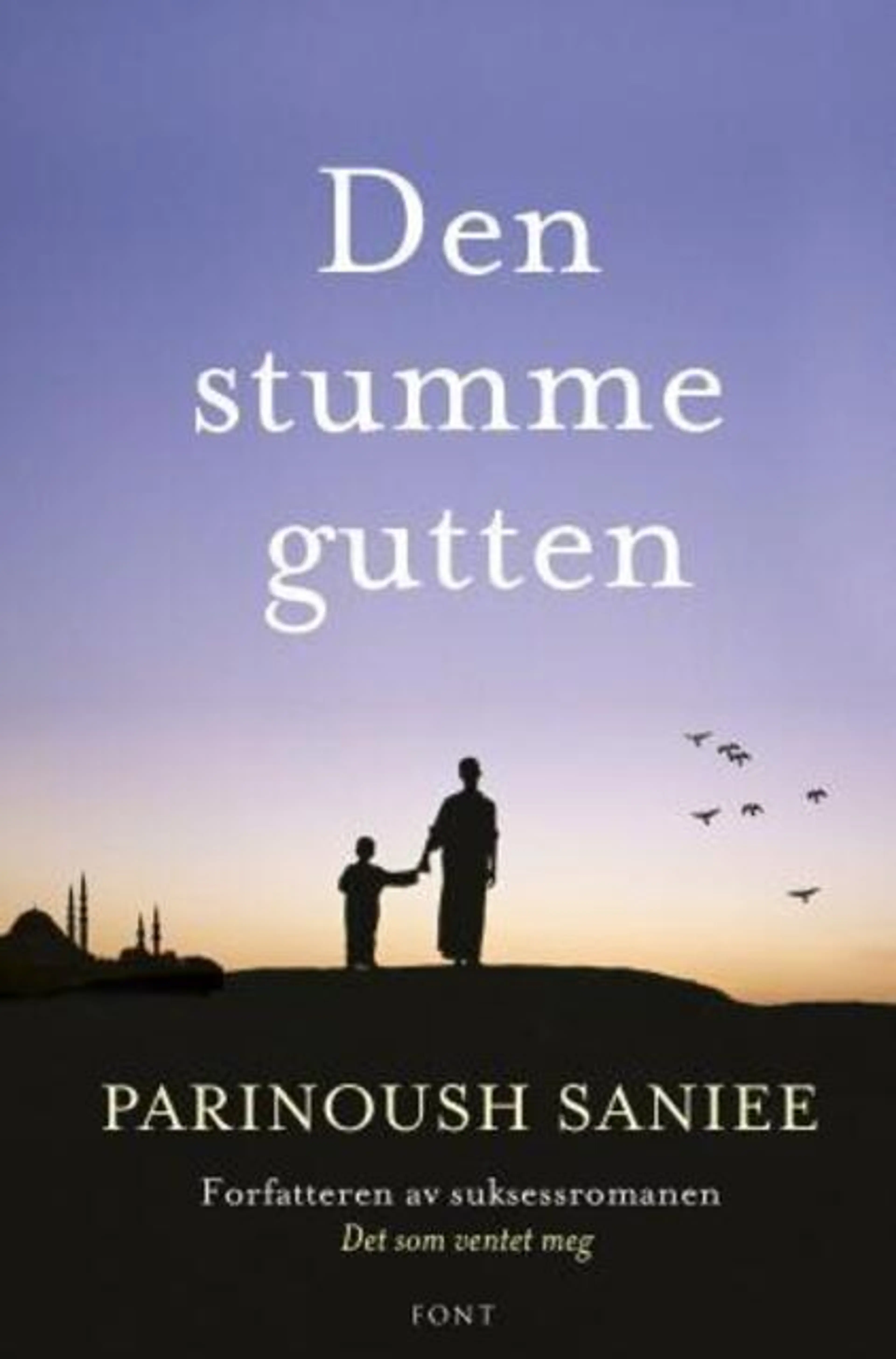 Omslag Den stumme gutten av Parinoush Saniee (Ebok)