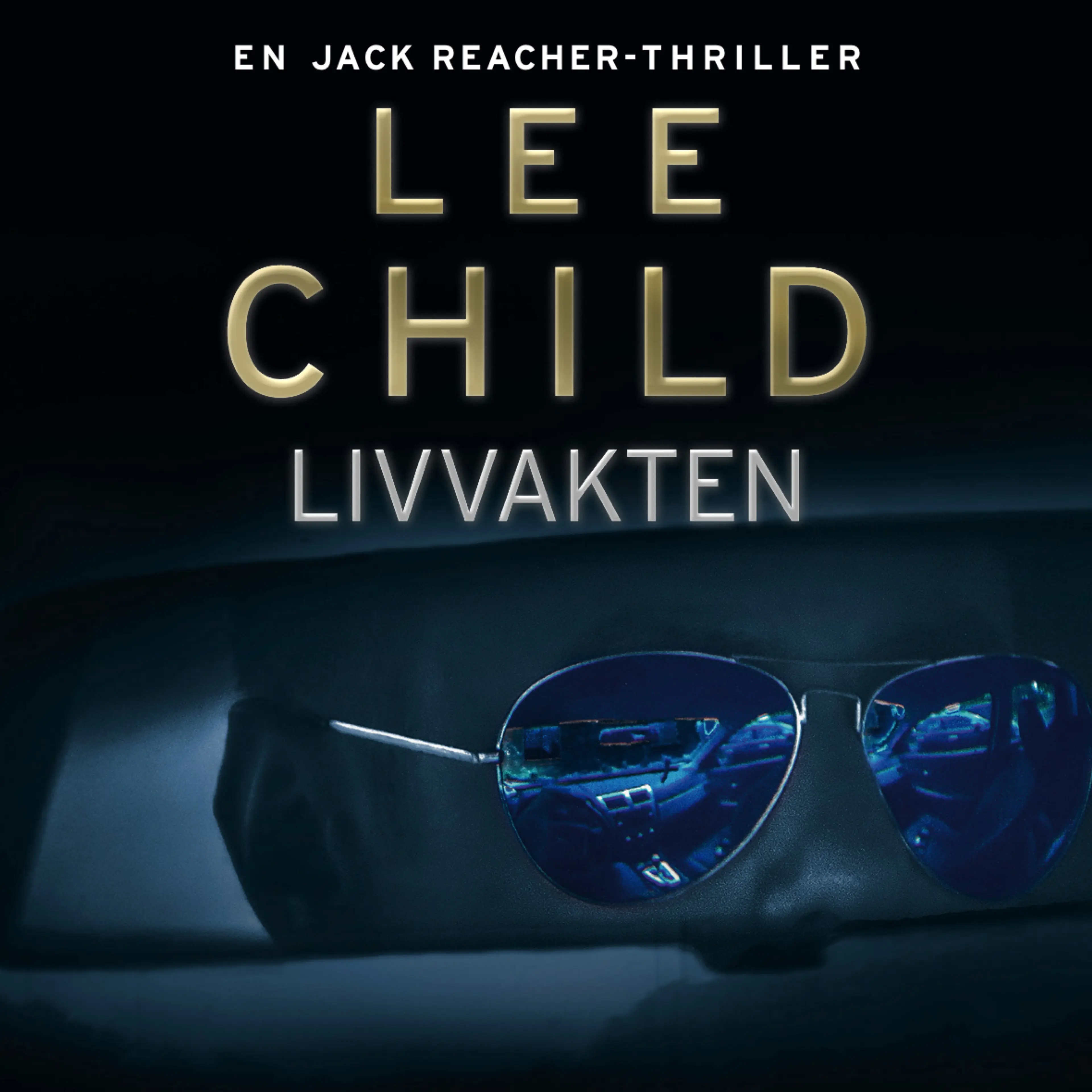 Omslag Livvakten av Lee Child (Lydbok)
