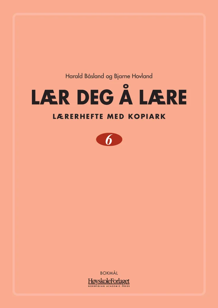 Omslag Lær deg å lære 6 av Harald Båsland og Bjarne Hovland (Ukjent)