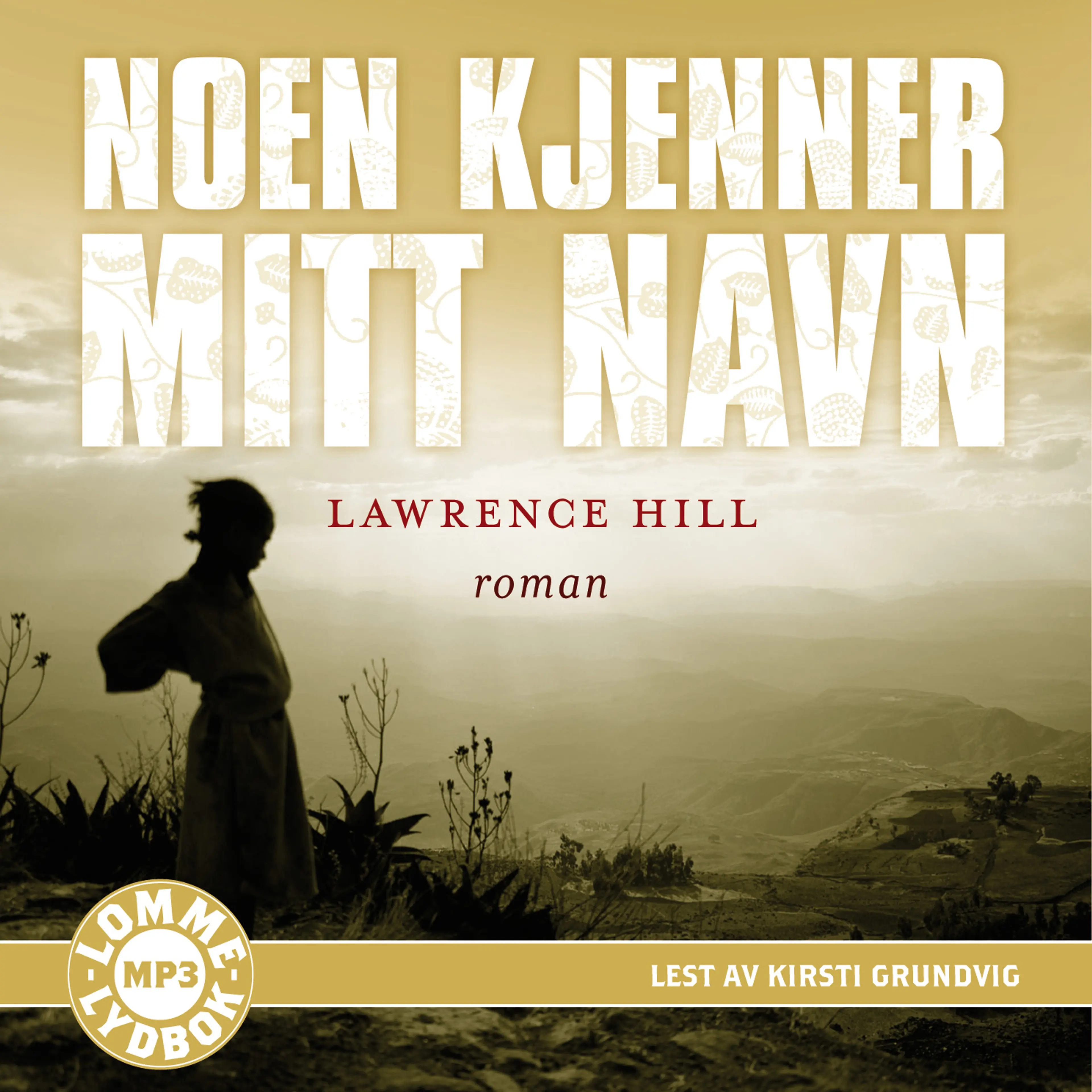 Omslag Noen kjenner mitt navn av Lawrence Hill (CD)