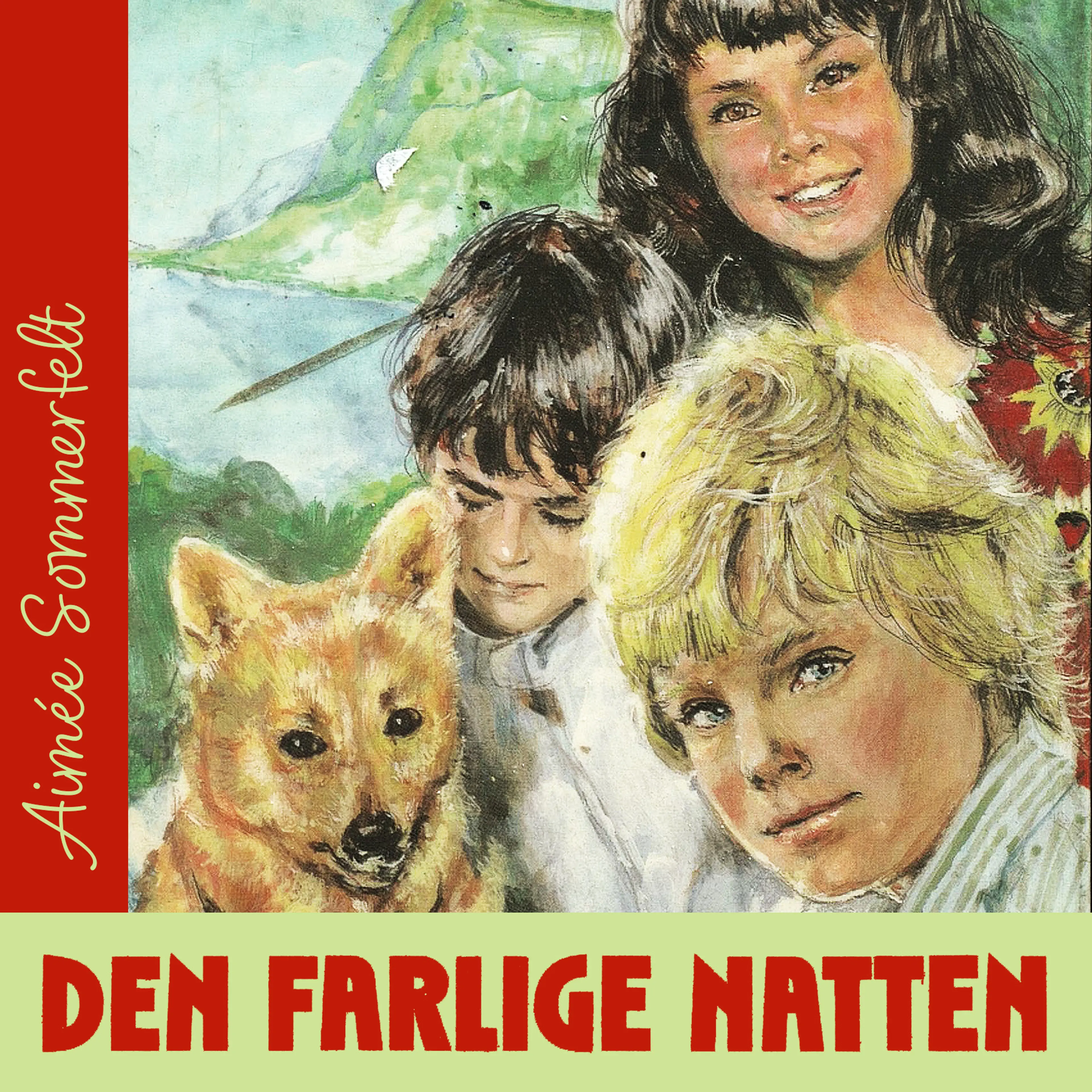 Omslag Den farlige natten av Aimée Sommerfelt (Lydbok)