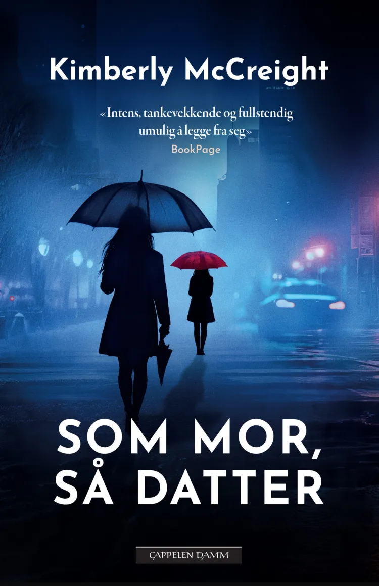 Omslag Som mor, så datter av Kimberly McCreight (Innbundet)