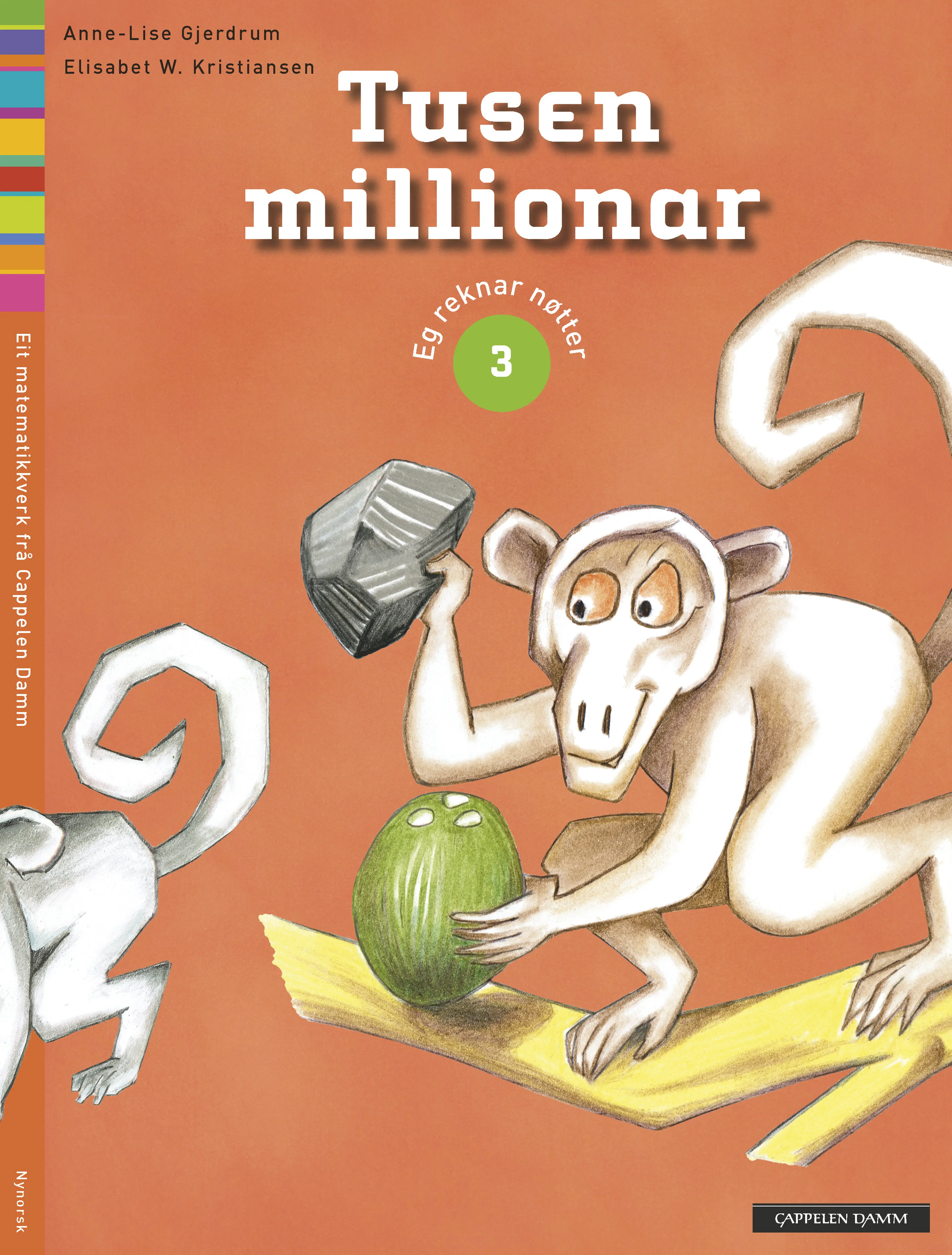 Omslag Tusen millionar 3 Eg reknar nøtter av Anne-Lise Gjerdrum (Heftet)