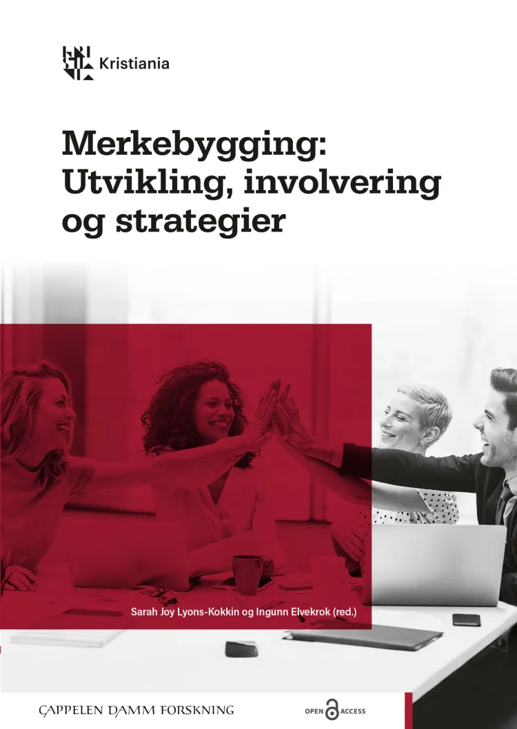 Omslag Merkebygging av Sarah Joy Lyons-Kokkin og Ingunn Elvekrok (red.) (Heftet)
