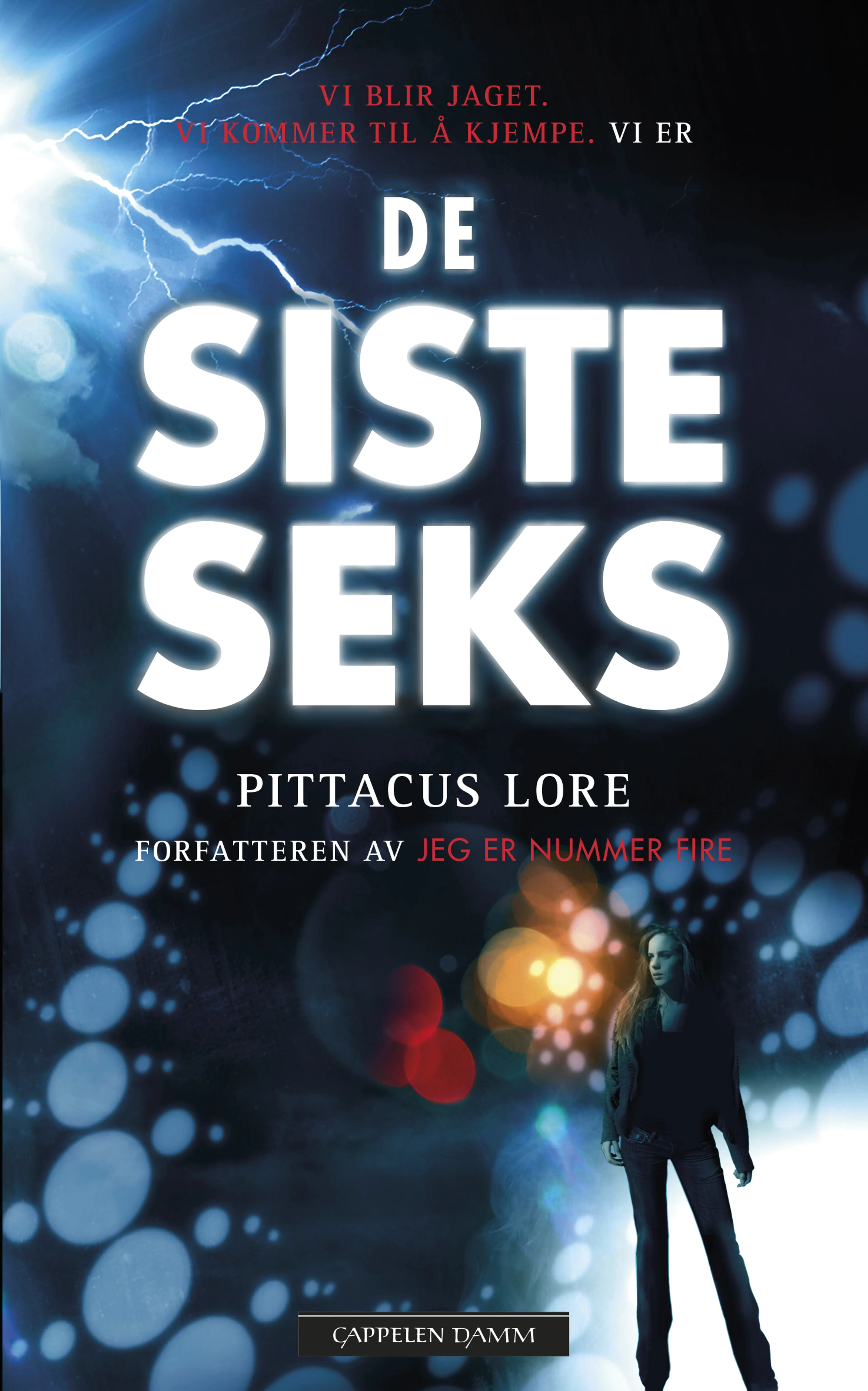 Omslag De siste seks av Pittacus Lore (Heftet)