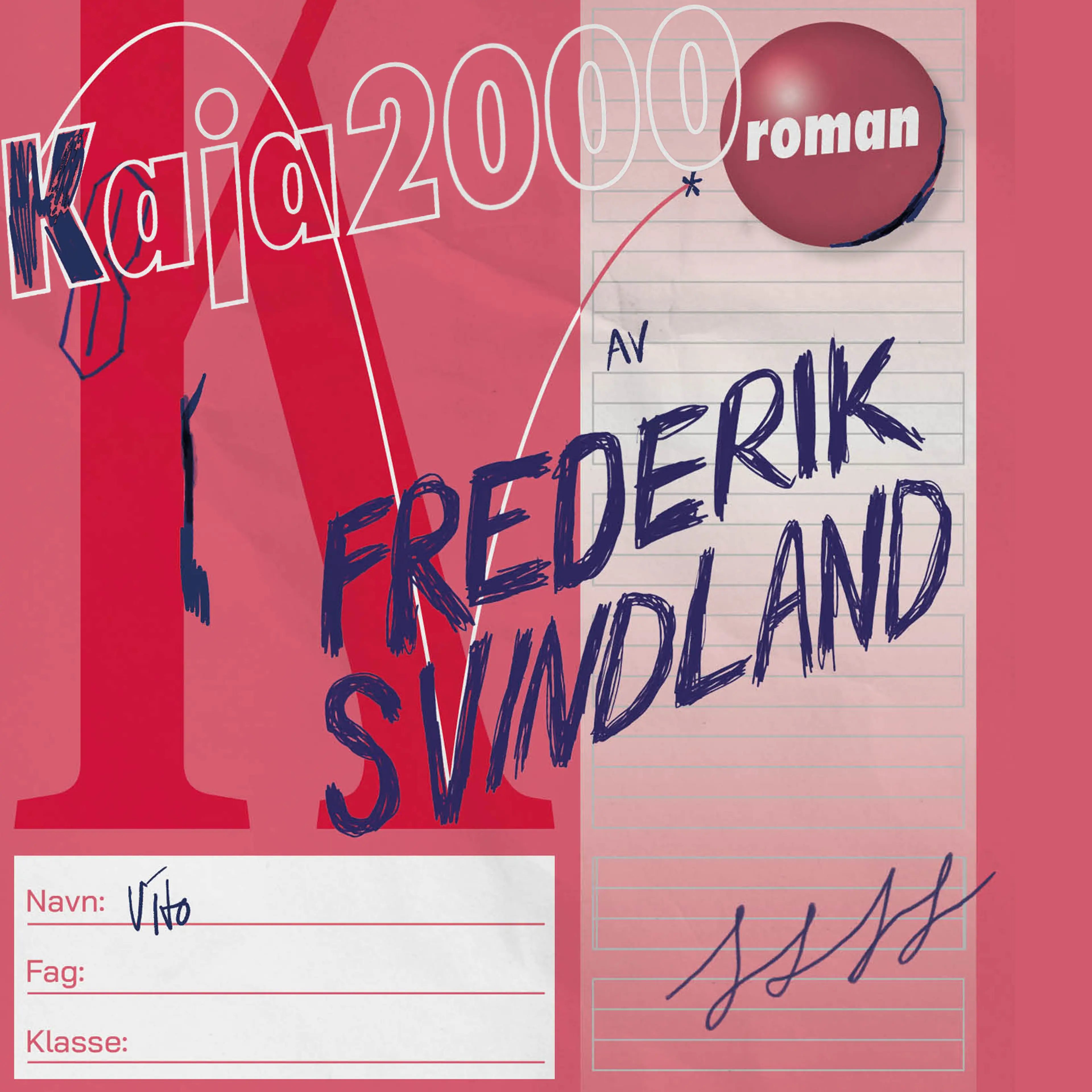 Omslag Kaja 2000 av Frederik Svindland (Lydbok)