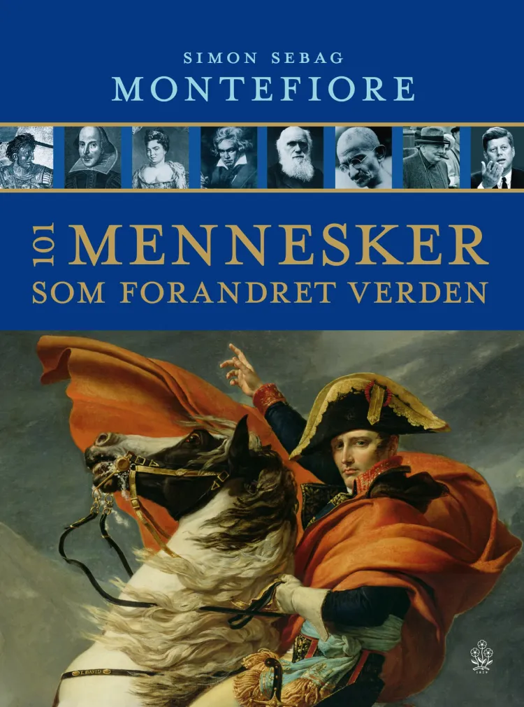 Omslag 101 mennesker som forandret verden av Simon Sebag Montefiore (Innbundet)