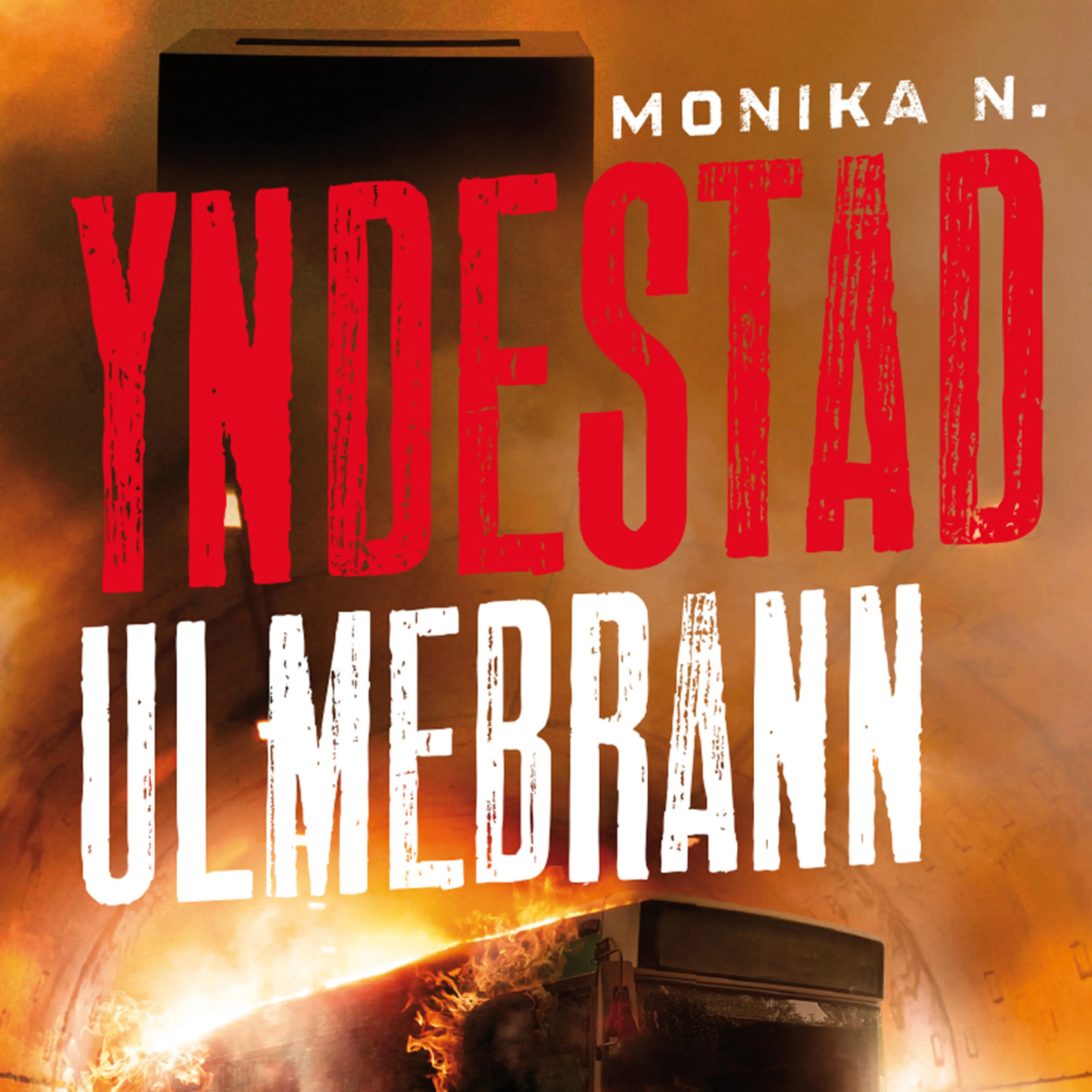 Omslag Ulmebrann av Monika N. Yndestad (Lydbok)