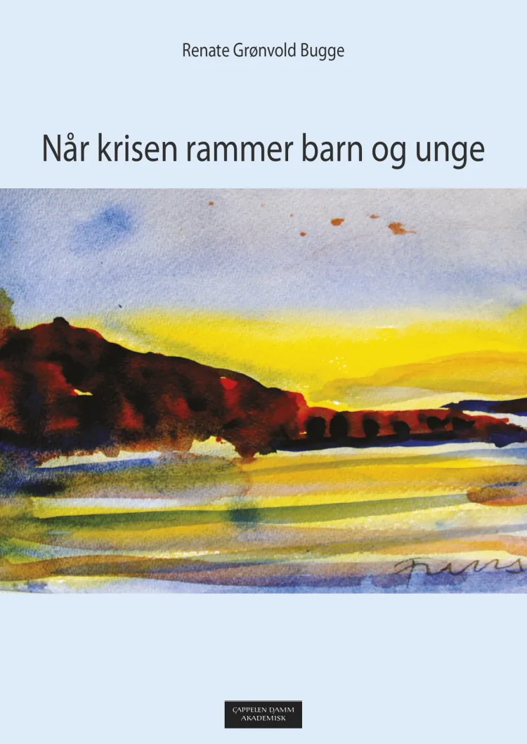 Omslag Når krisen rammer barn og unge av Renate Grønvold Bugge (Heftet)