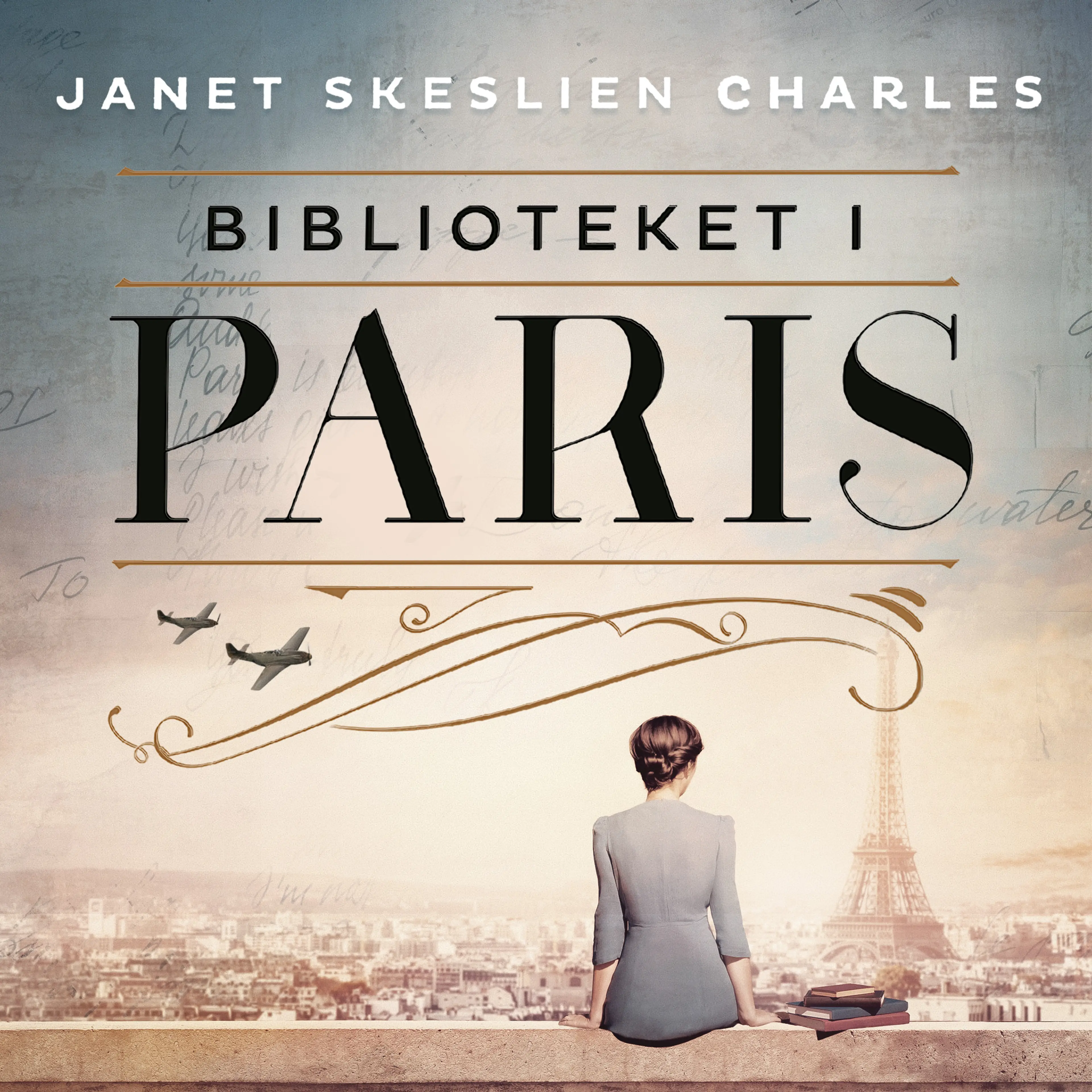 Omslag Biblioteket i Paris av Janet Skeslien Charles (Lydbok)