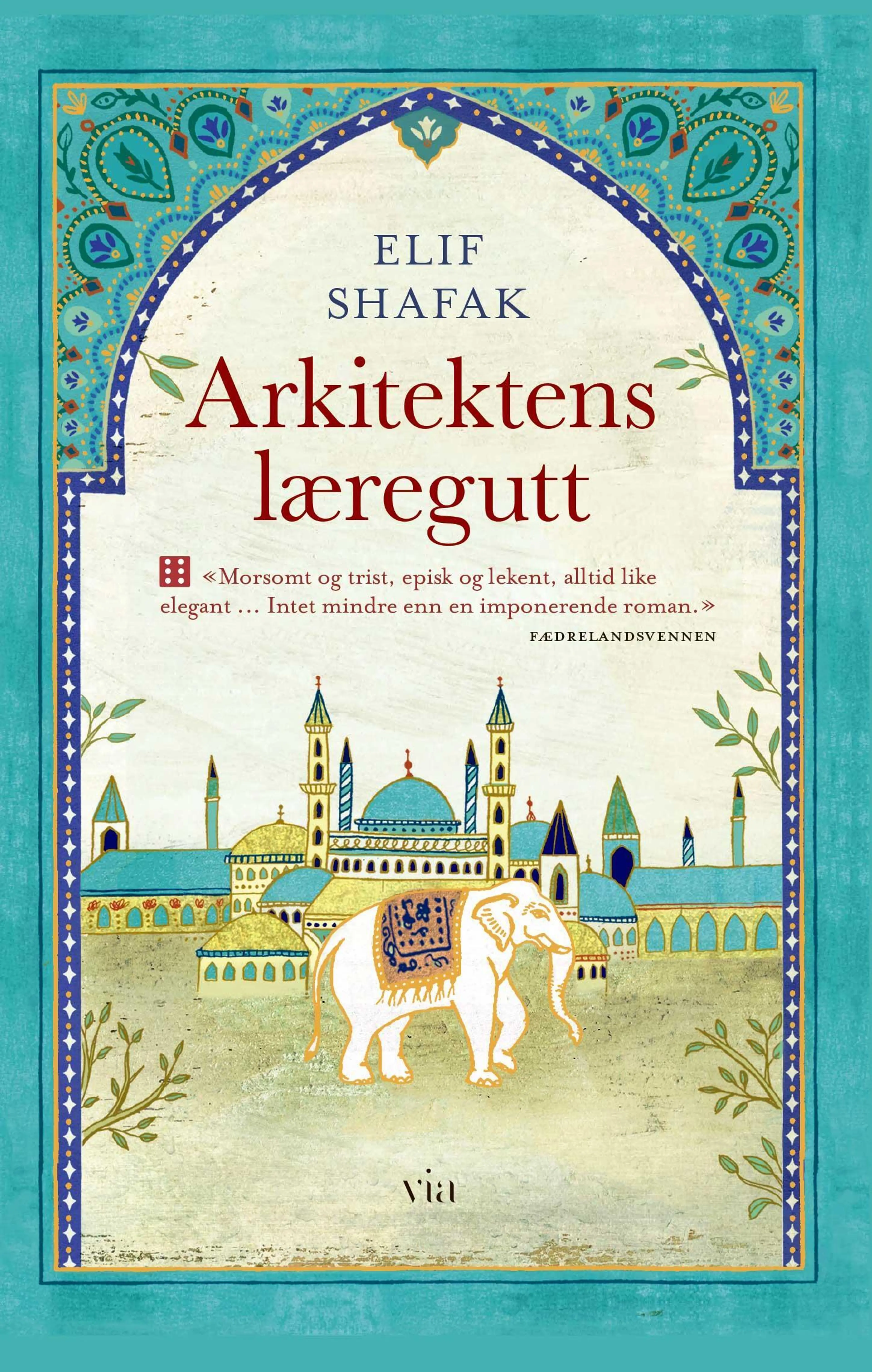Omslag Arkitektens læregutt av Elif Shafak (Heftet)