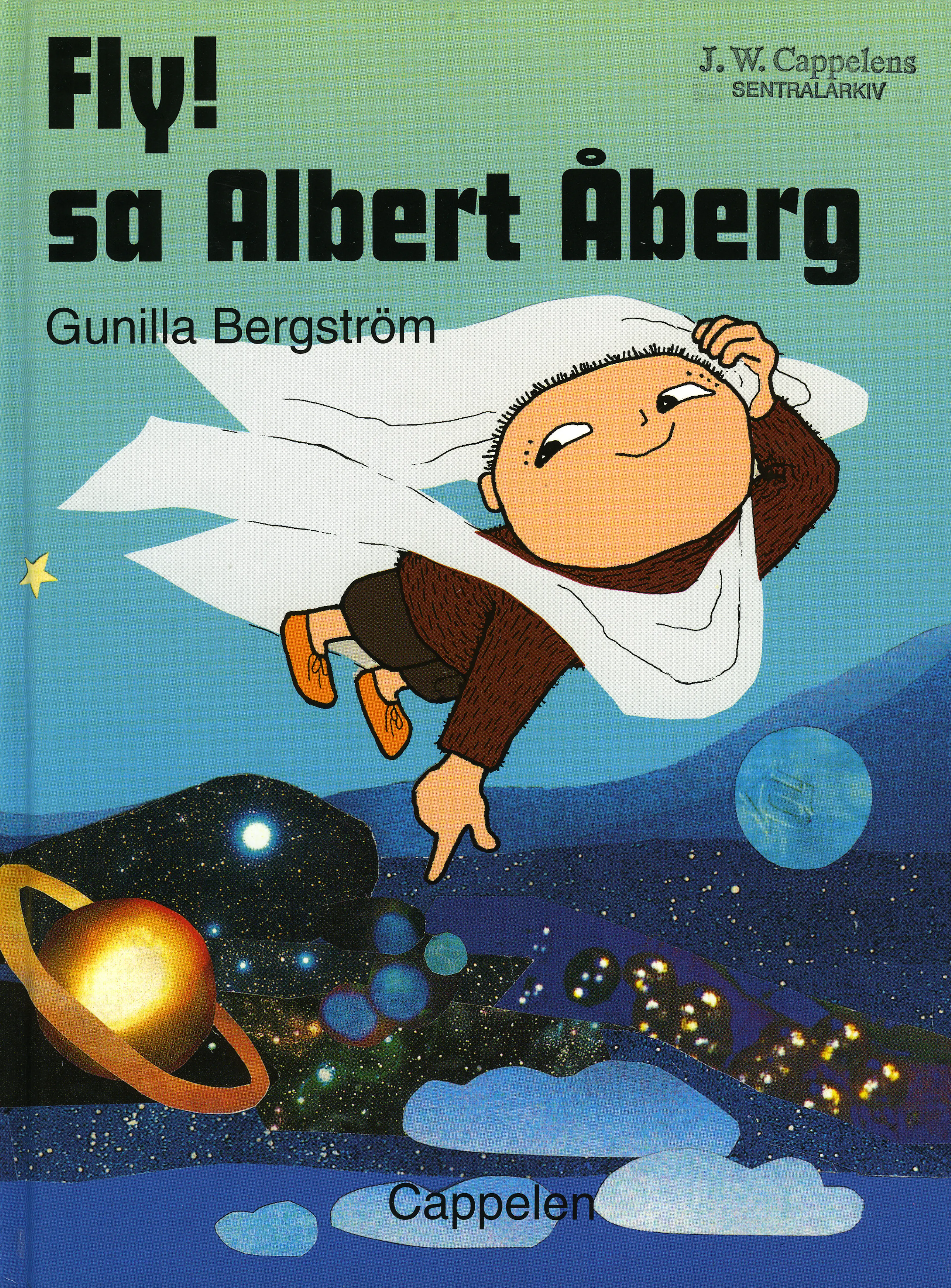 Omslag Fly! sa Albert Åberg av Gunilla Bergström (Innbundet)