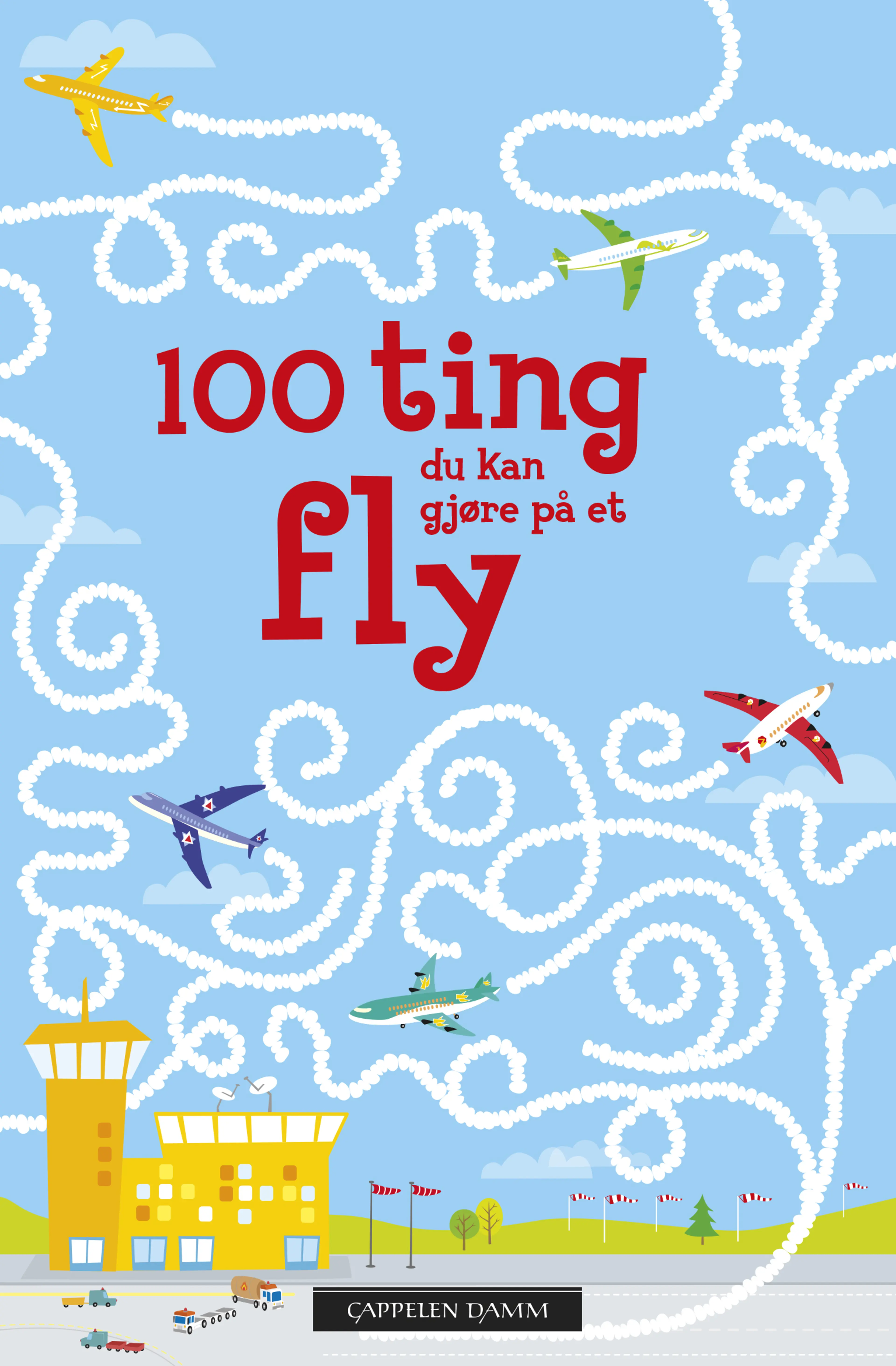 Omslag 100 ting du kan gjøre på et fly (Heftet)