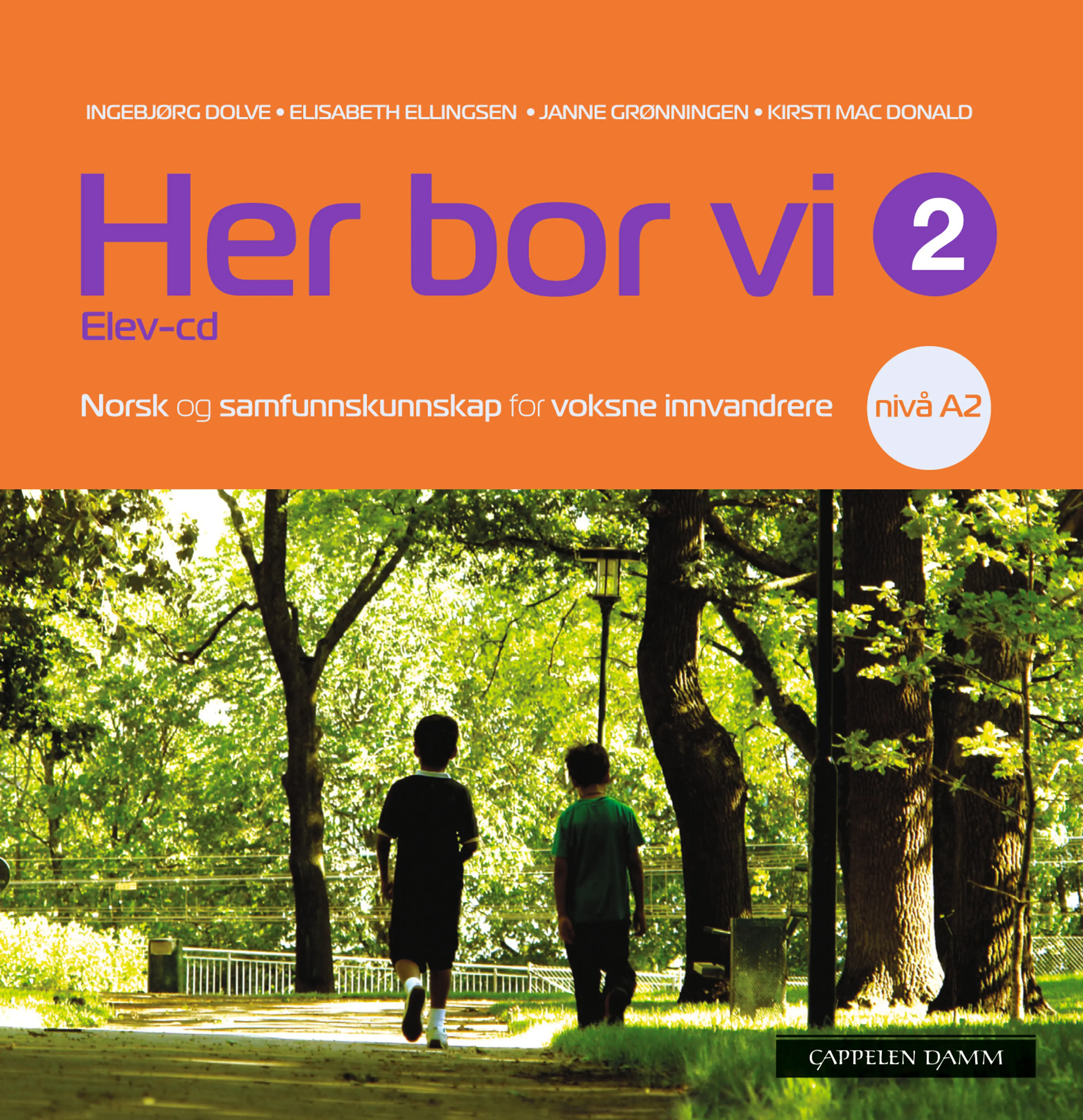 Omslag Her bor vi 2 Elev-cd av Ingebjørg Dolve, Elisabeth Ellingsen, Kirsti Mac Donald og Janne Grønningen (CD)