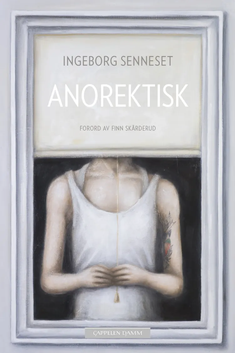Omslag Anorektisk av Ingeborg  Senneset (Ebok)