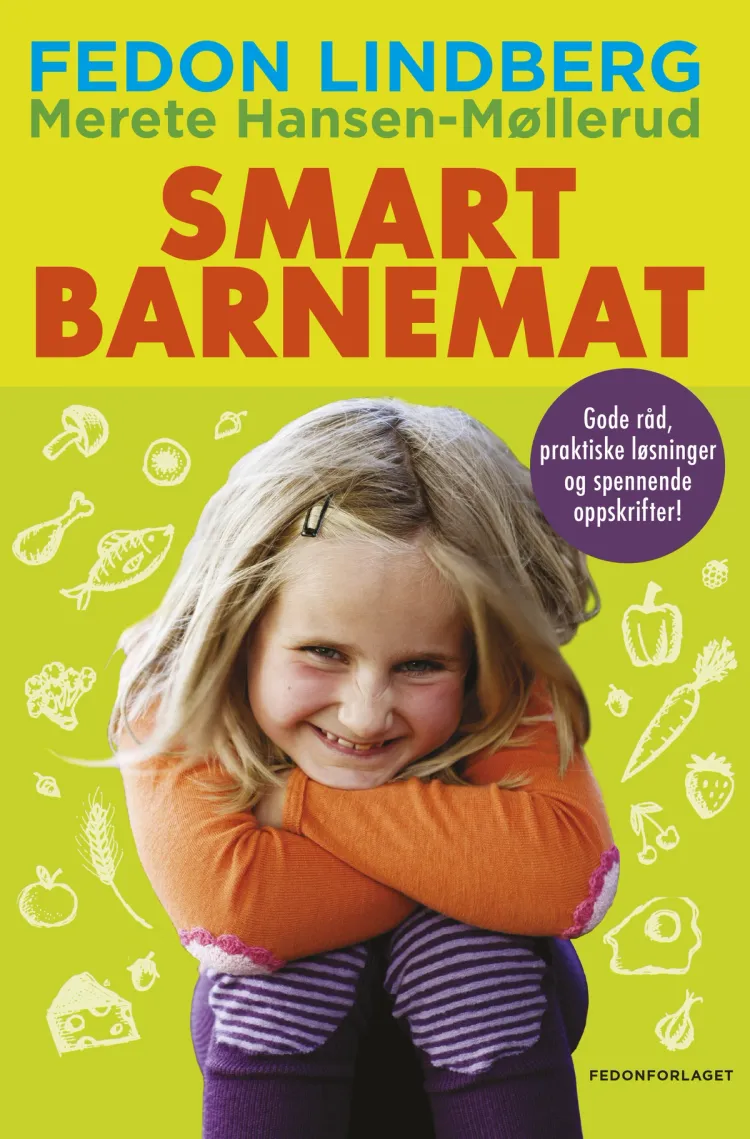 Omslag Smart barnemat av Fedon Alexander Lindberg og Merete Hansen-Møllerud (Innbundet)