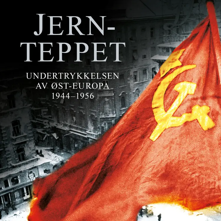 Omslag Jernteppet av Anne Applebaum (Lydbok)