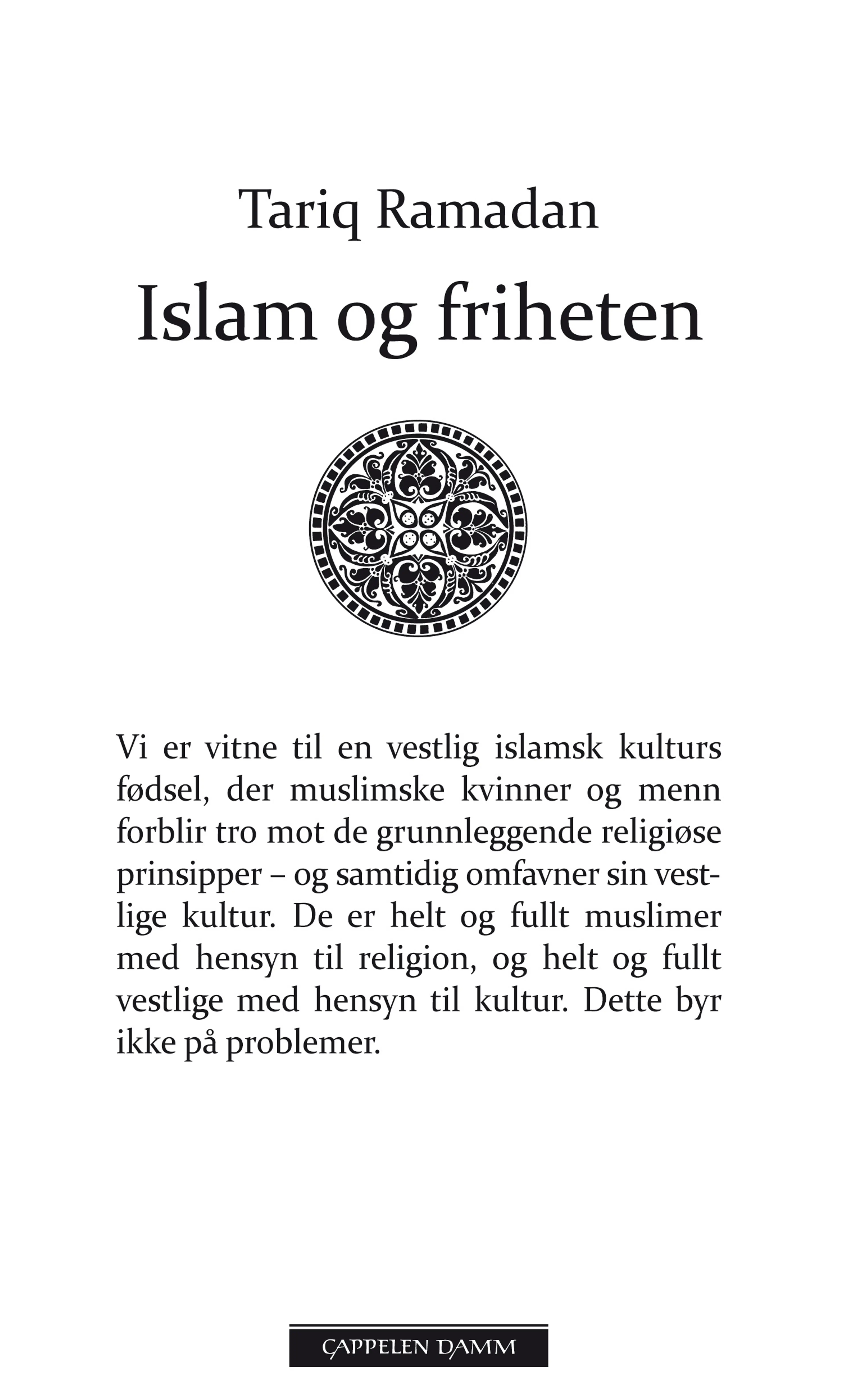 Omslag Islam og friheten av Tariq Ramadan (Innbundet)
