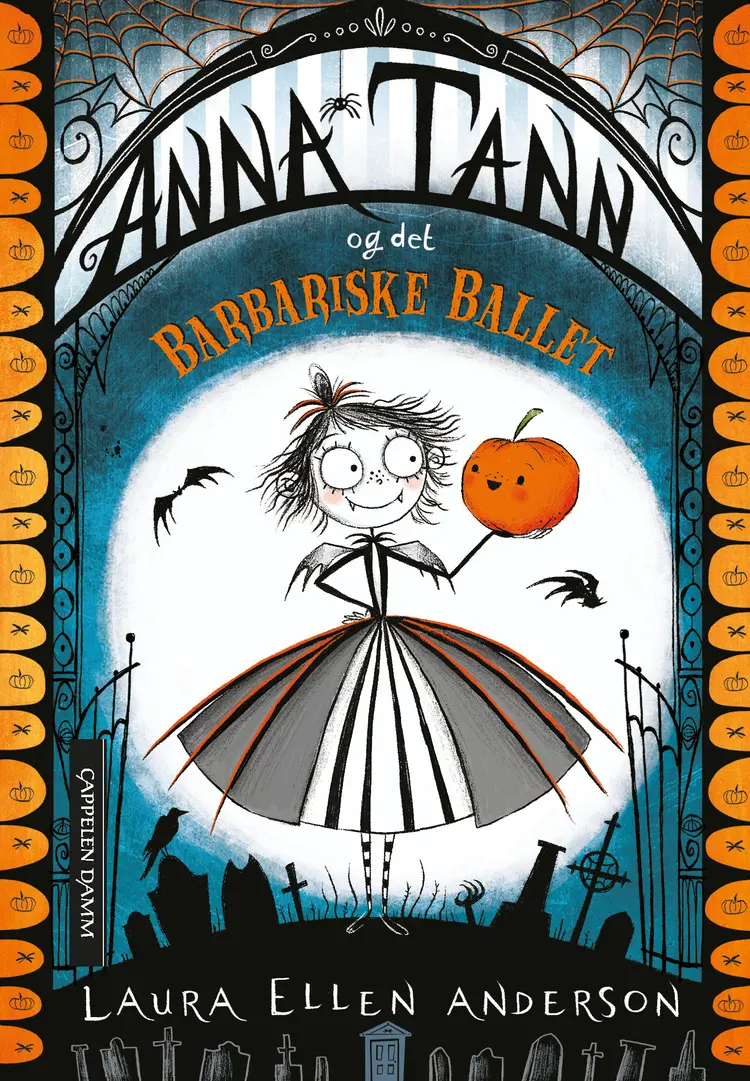 Omslag Anna Tann og Det barbariske ballet av Laura Ellen Anderson (Innbundet)