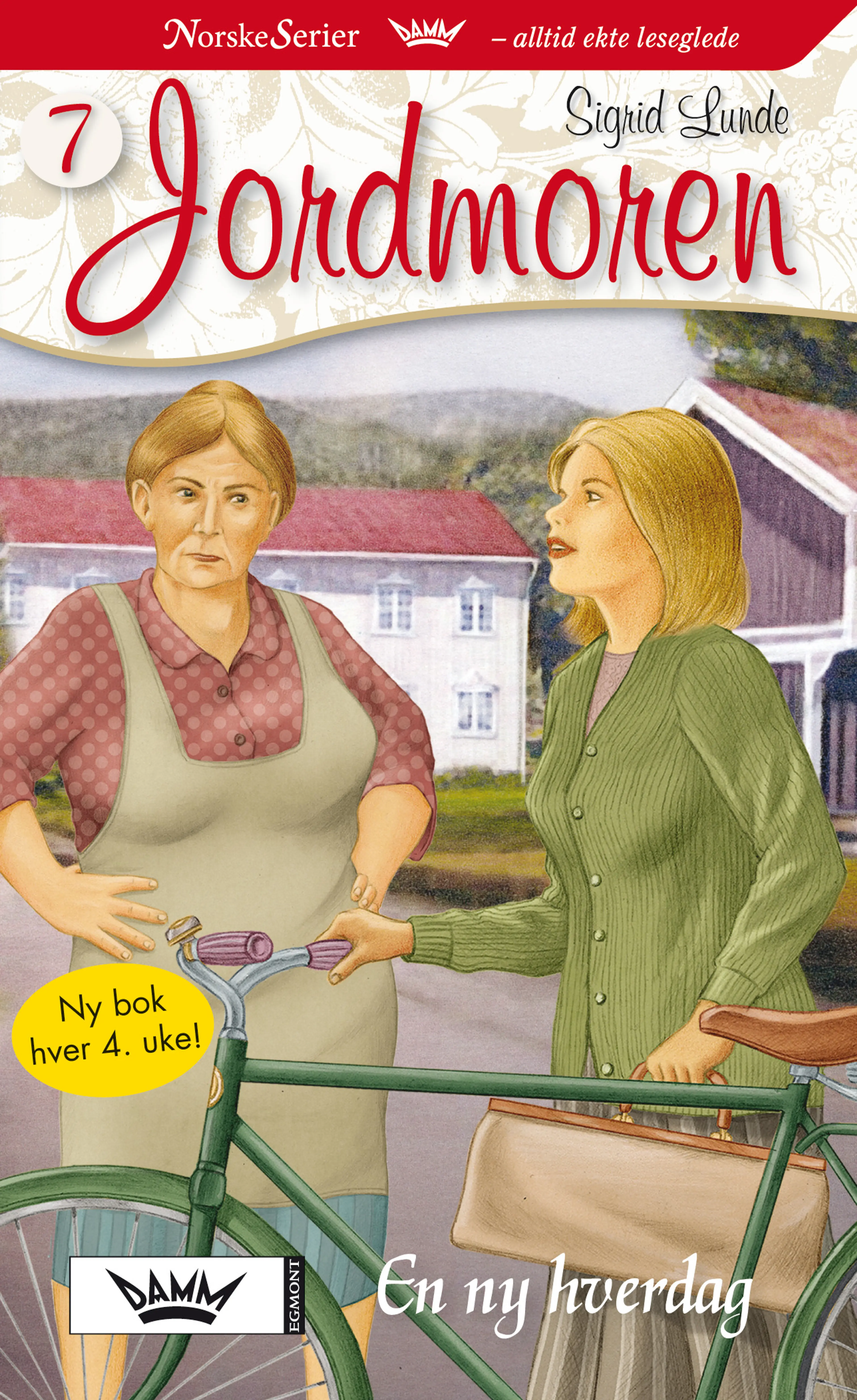 Omslag En ny hverdag av Sigrid Lunde (Ebok)