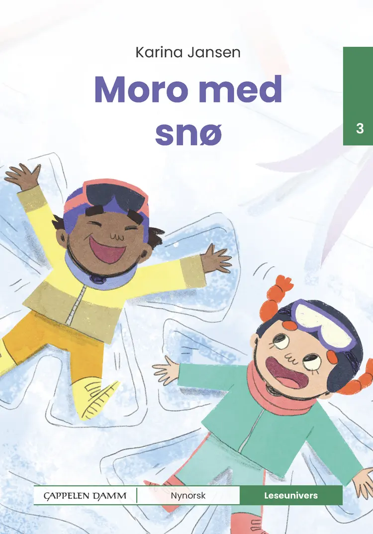 Omslag Leseunivers 3: Moro med snø av Karina Jansen (Innbundet)