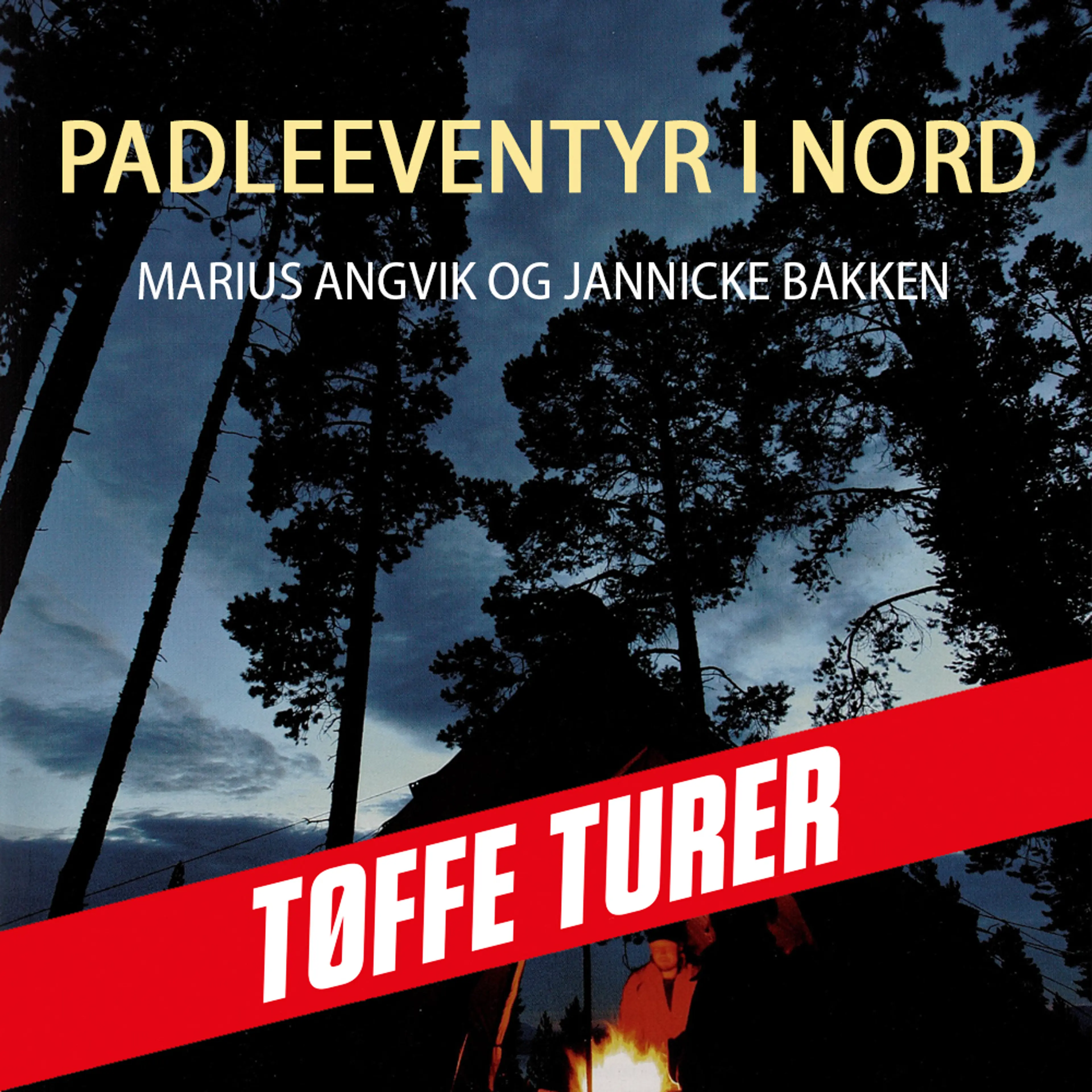 Omslag Padleeventyr i nord av Marius Angvik og Jannicke Bakken (Lydbok)