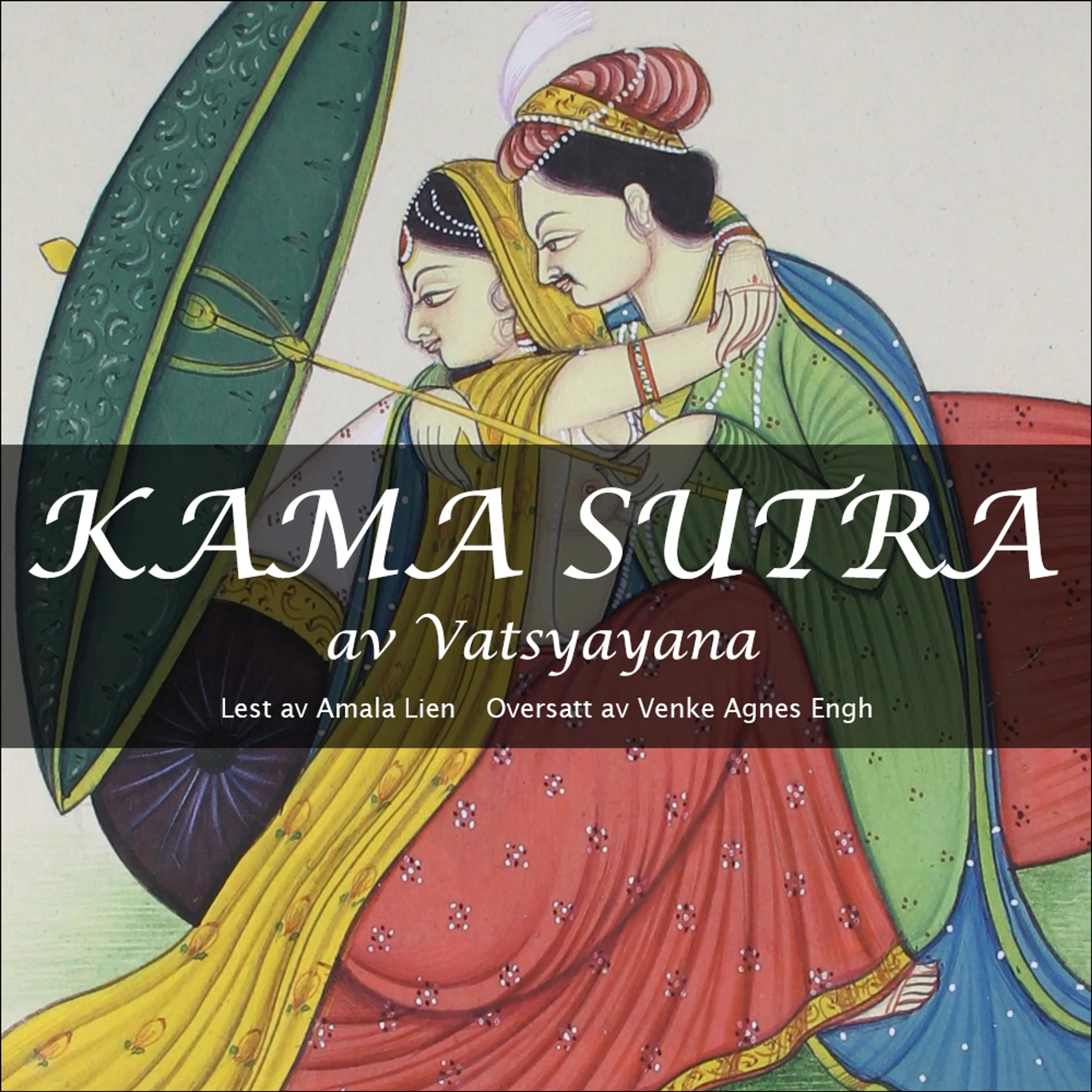Omslag Kama Sutra av Vatsyayana (Lydbok)