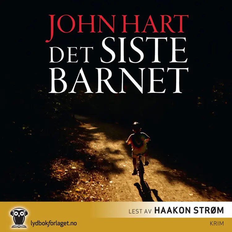 Omslag Det siste barnet av John Hart (Lydbok)