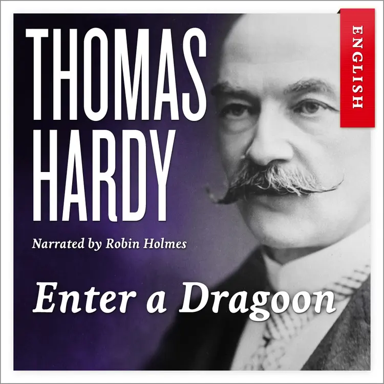 Omslag Enter a Dragoon av Thomas Hardy (Nedlastbar lydbok)