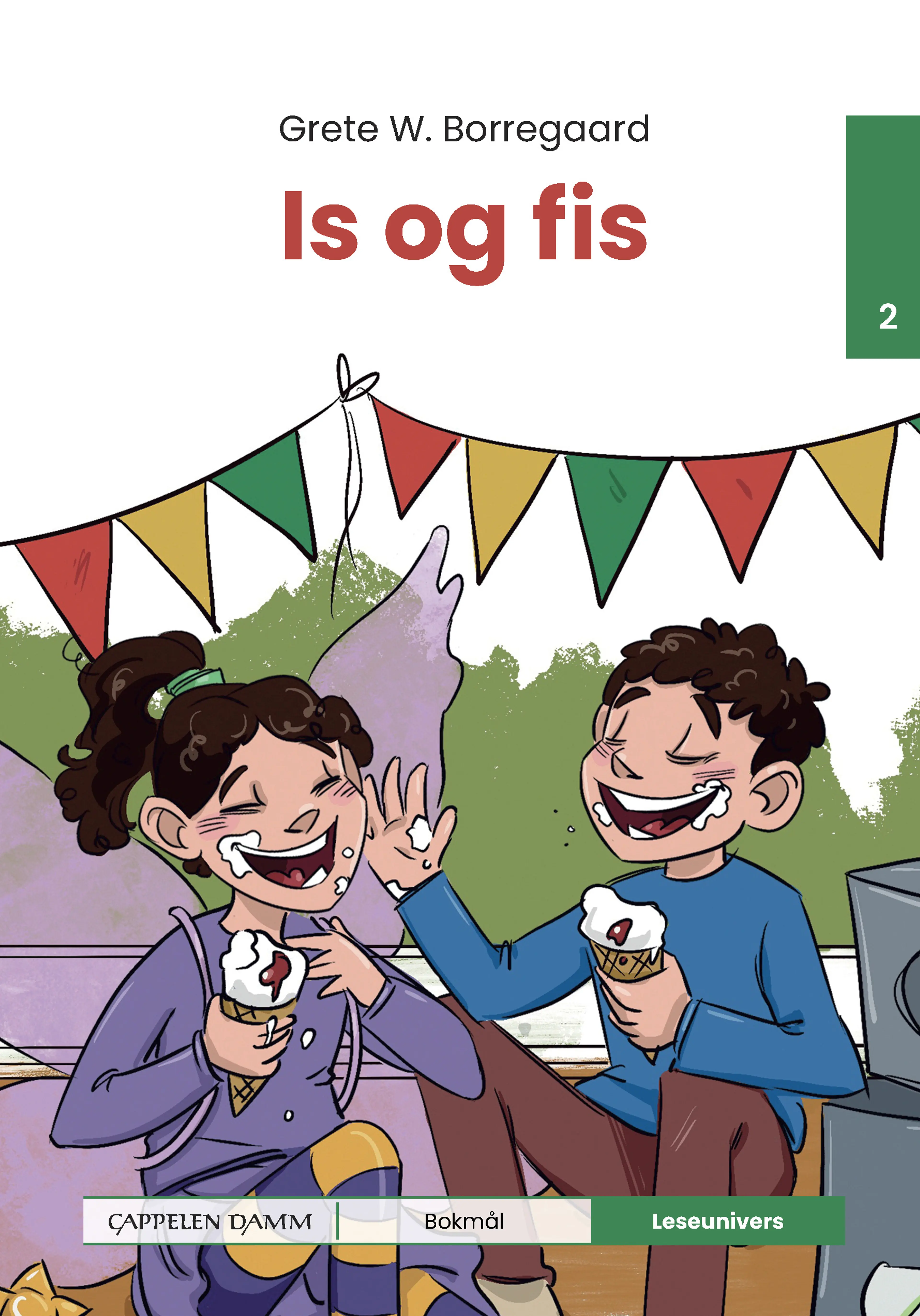 Omslag Leseunivers 2: Is og fis av Grete Wiemann Borregaard (Innbundet)