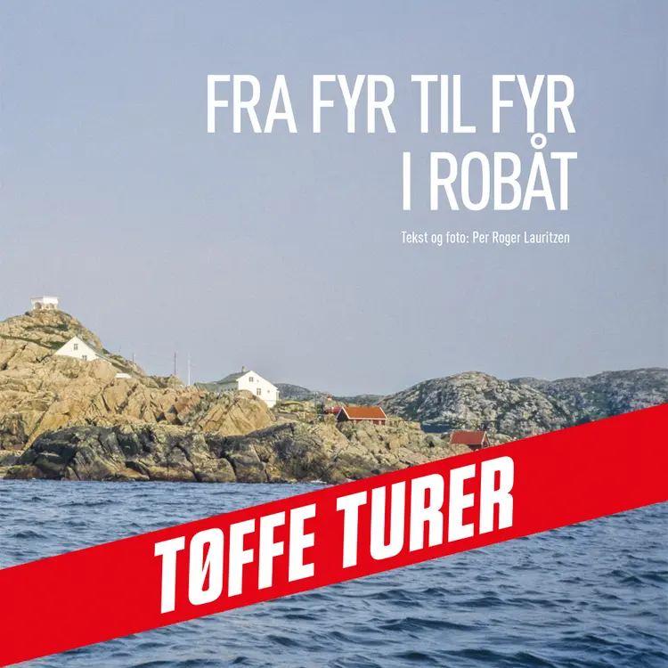 Omslag Fra fyr til fyr i robåt av Per Roger Lauritzen (Lydbok)