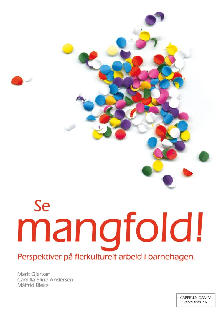 Omslag Se mangfold! av Marit Gjervan, Camilla Eline Andersen og Målfrid Bleka (Heftet)