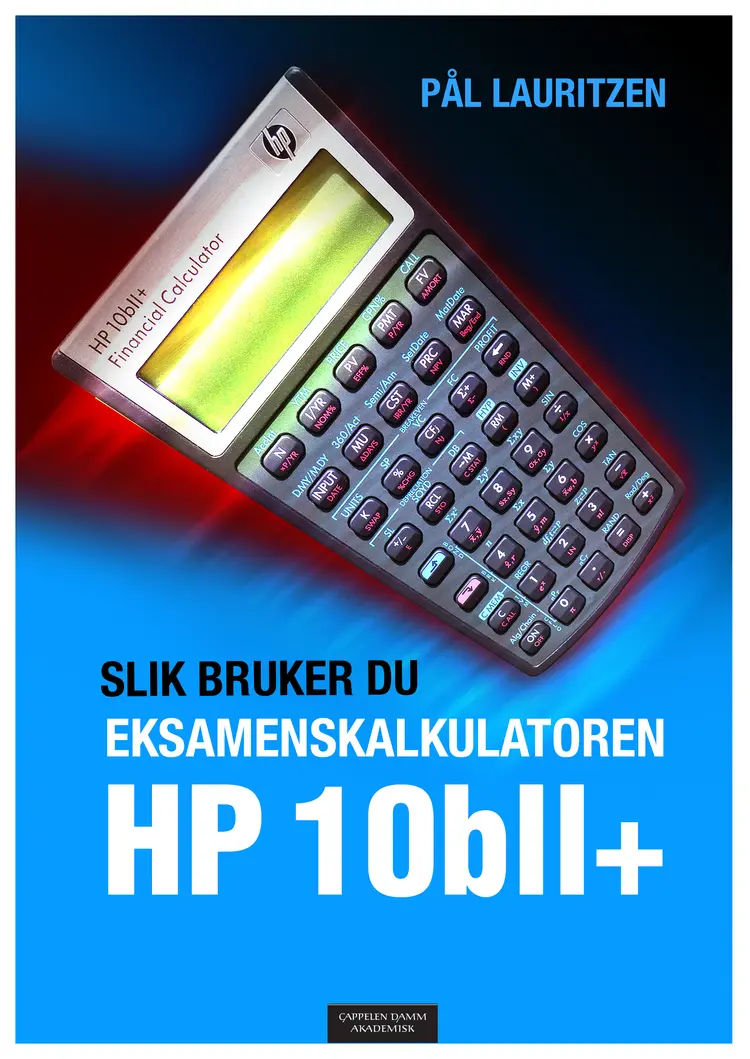 Omslag Slik bruker du eksamenskalkulatoren HP 10bll+ av Pål Lauritzen (Heftet)