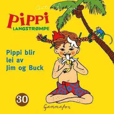 Omslag Pippi blir lei av Jim og Buck av Astrid Lindgren (Lydbok)